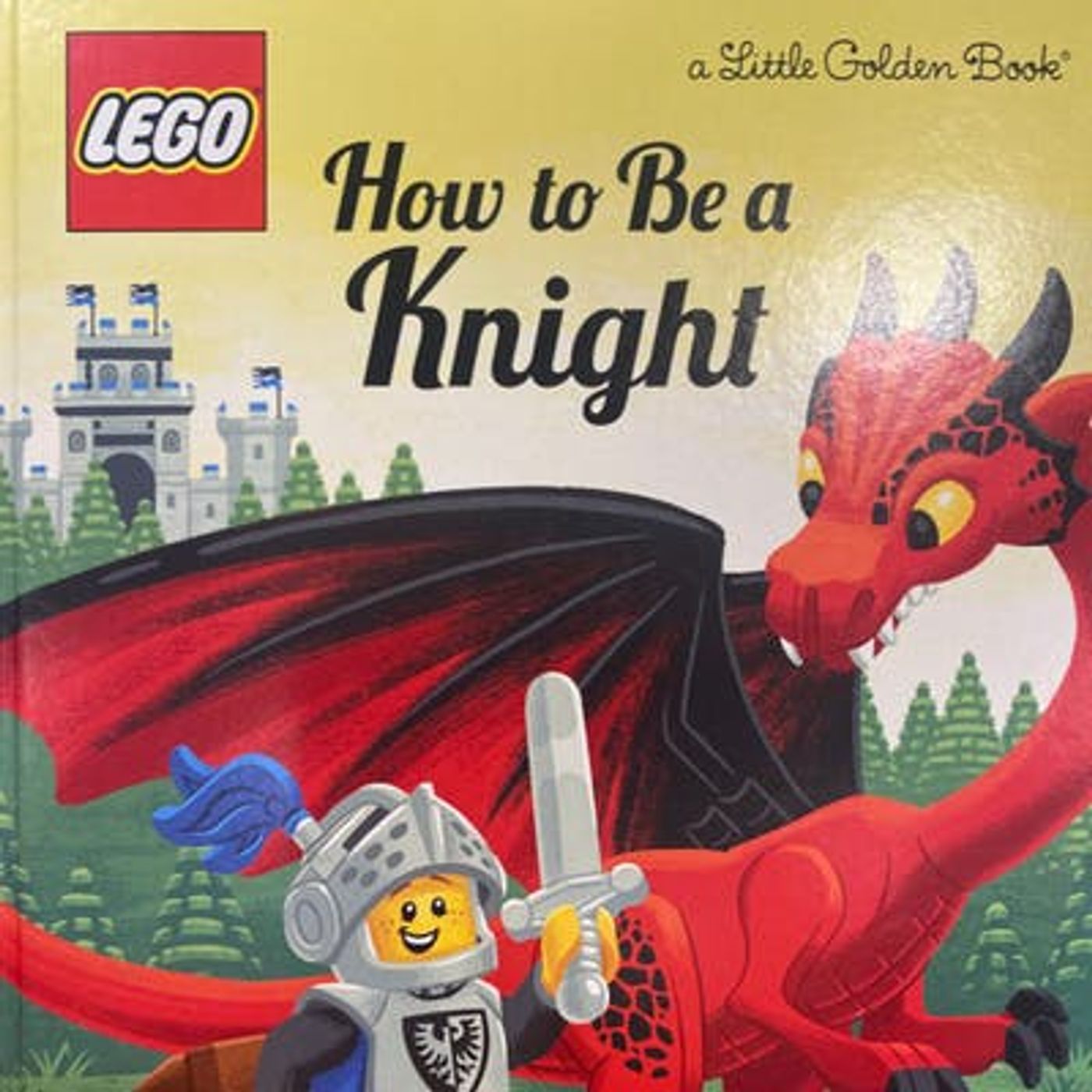 LEGO How to Be a Knight (A Little Golden Book)