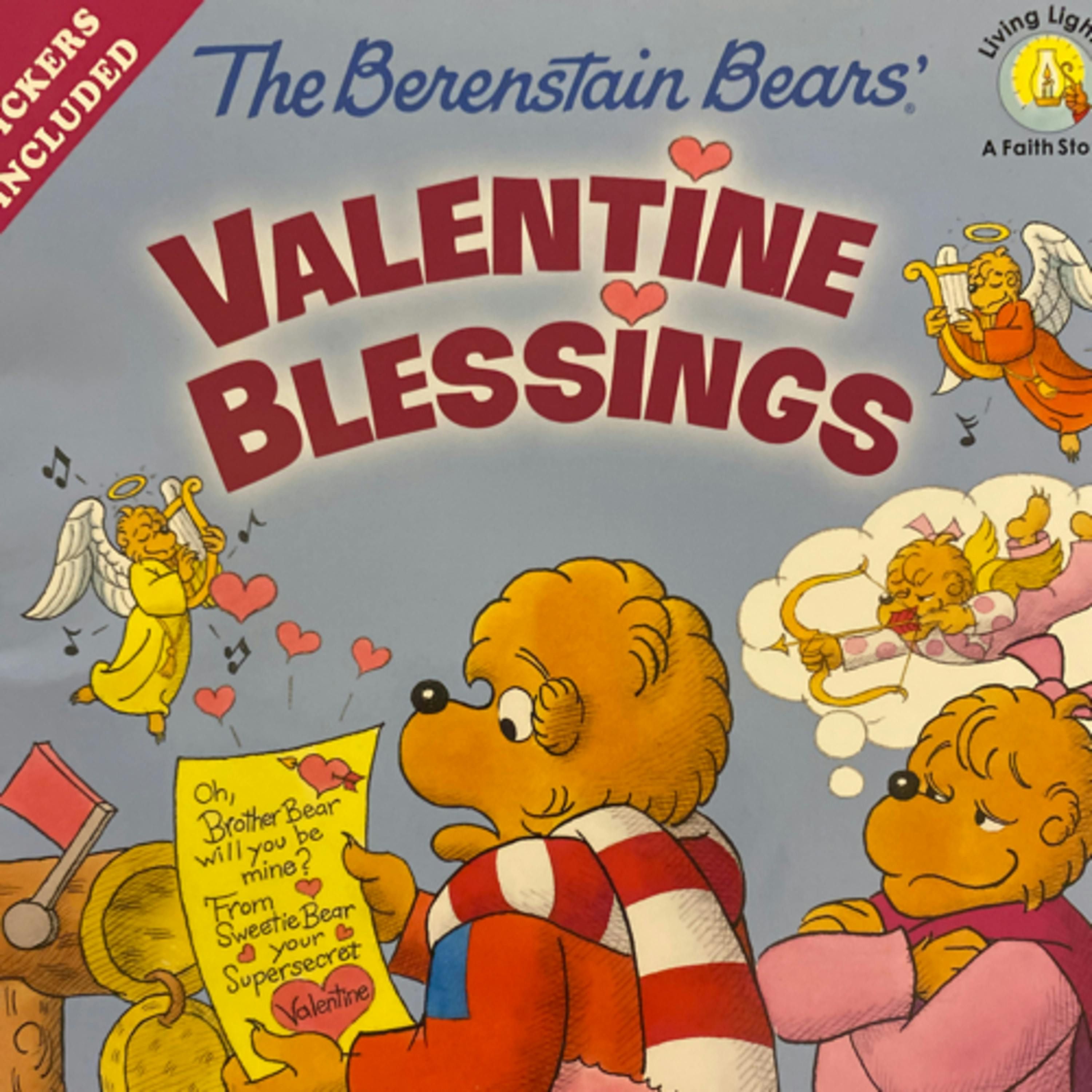 The Berenstain Bears Valentine Blessings