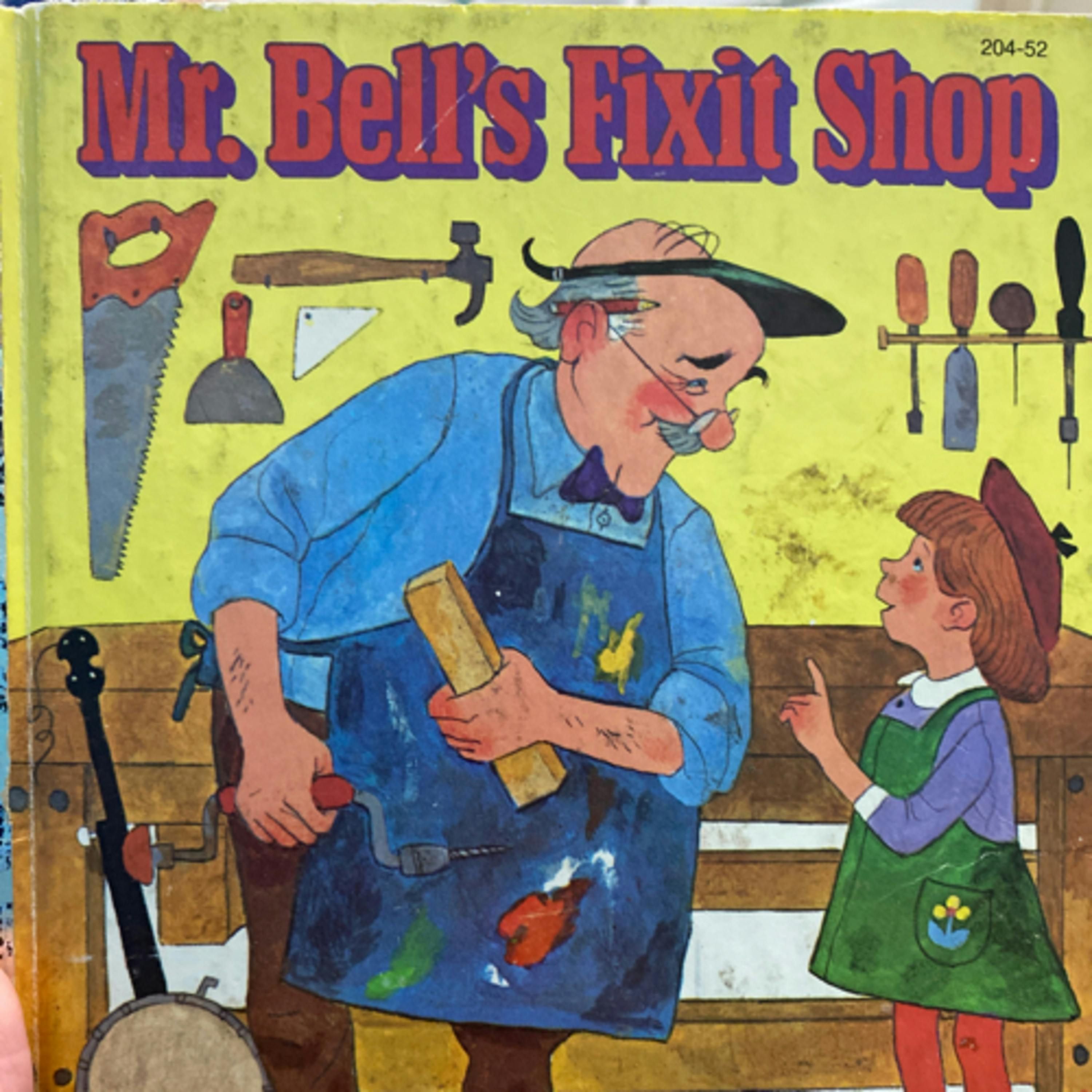 Mr. Bell’s Fixit Shop (A Little Golden Book)