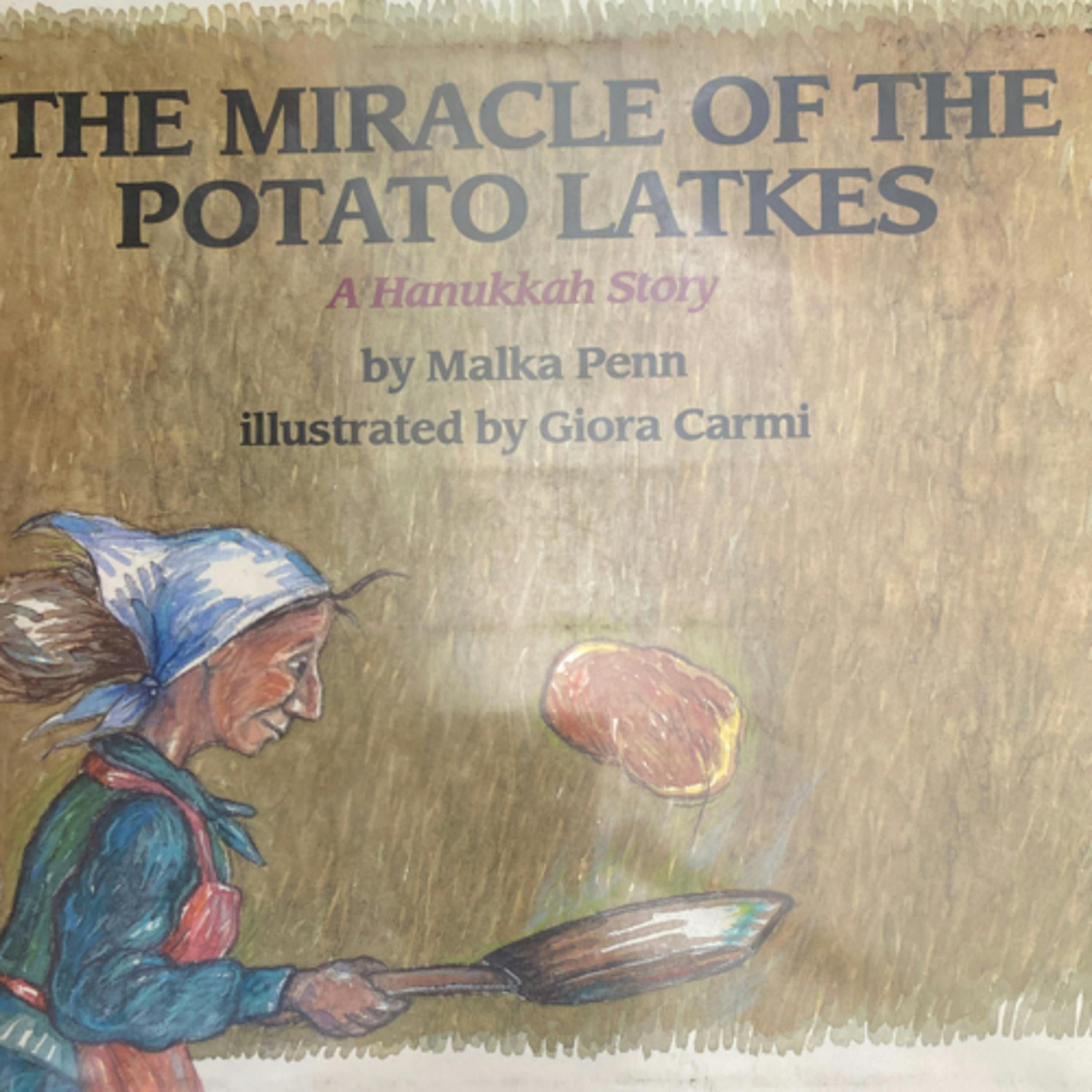 The Miracle of the Potato Latkes