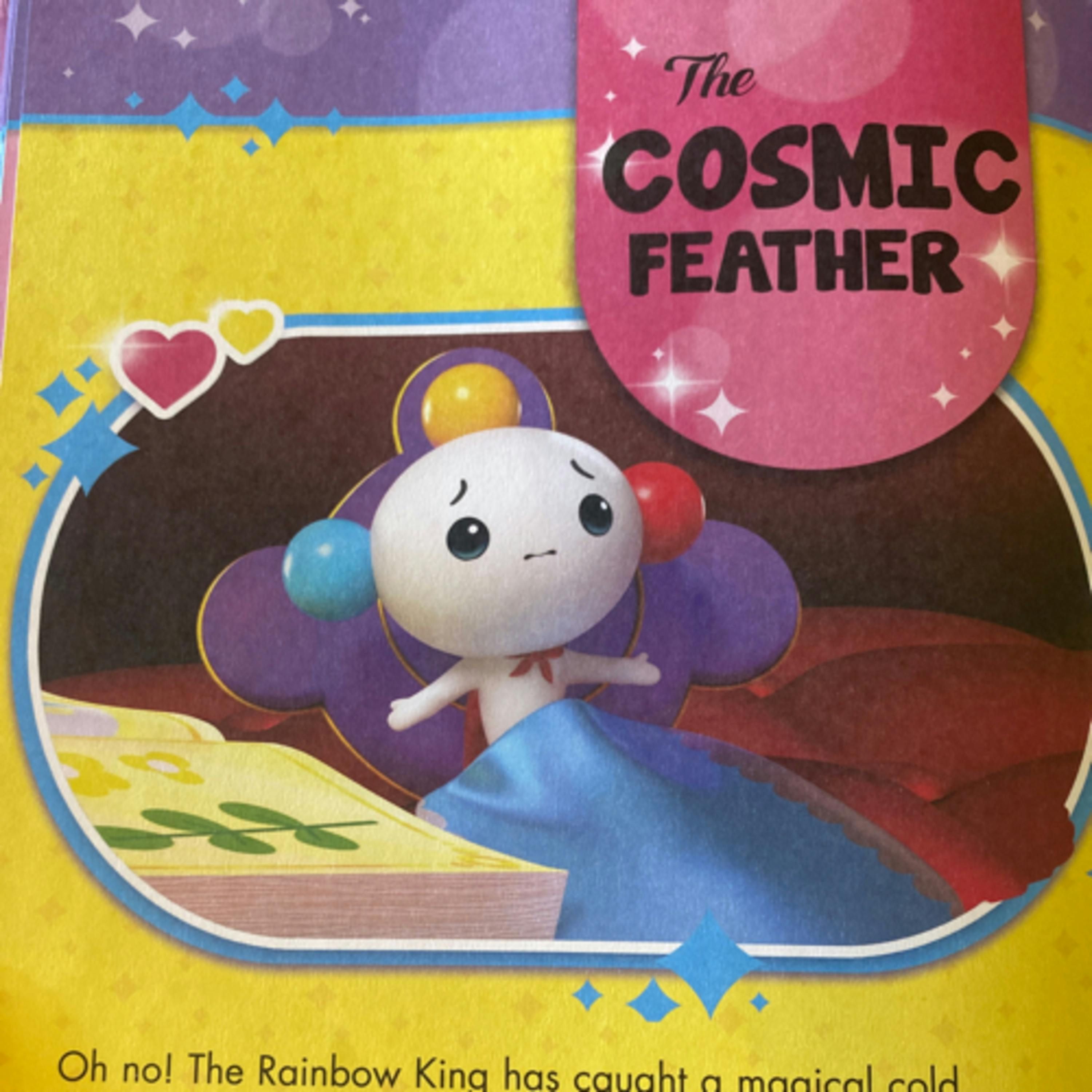 True and the Rainbow Kingdom 5 Minute Goodnight Stories: Cosmic Feather