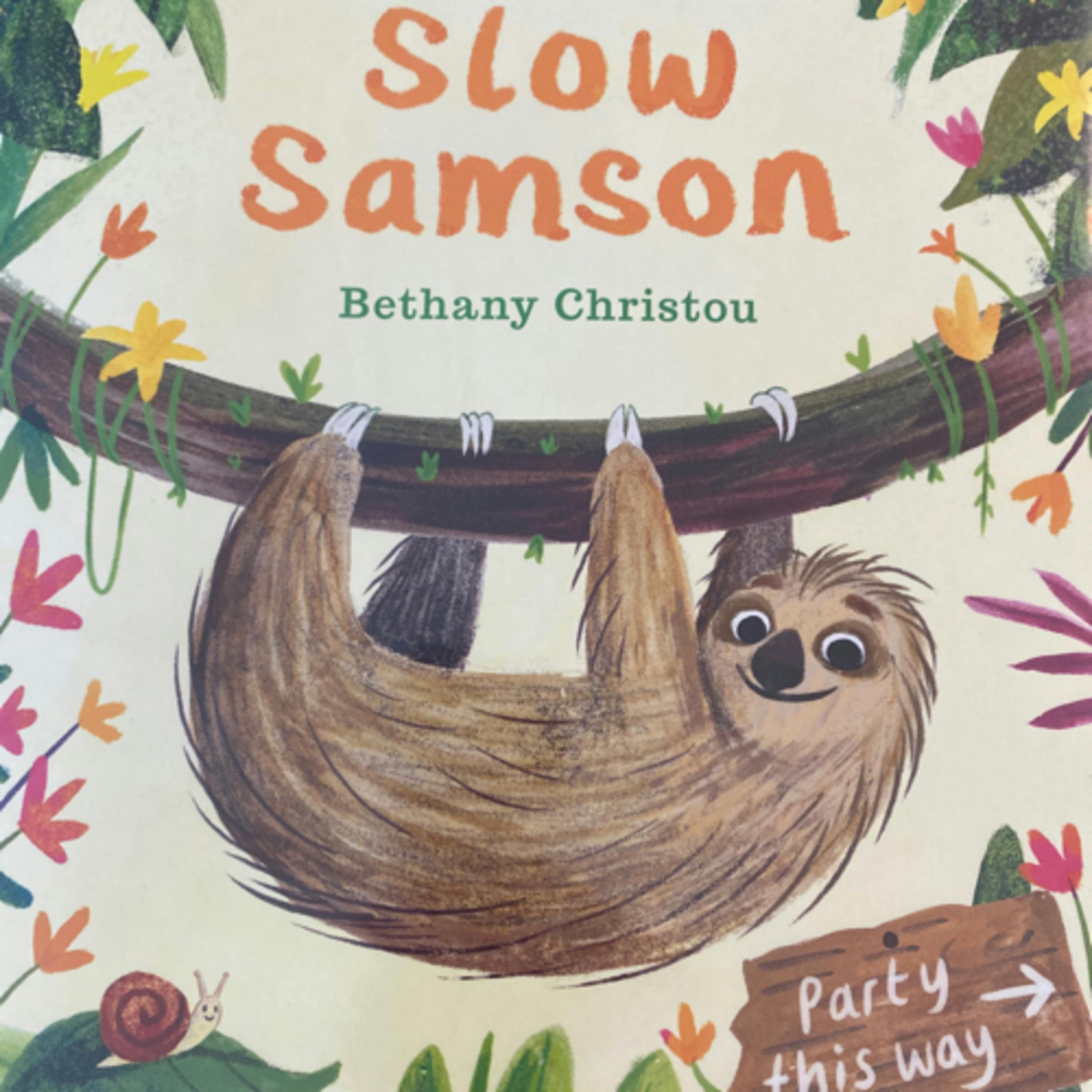 Slow Samson