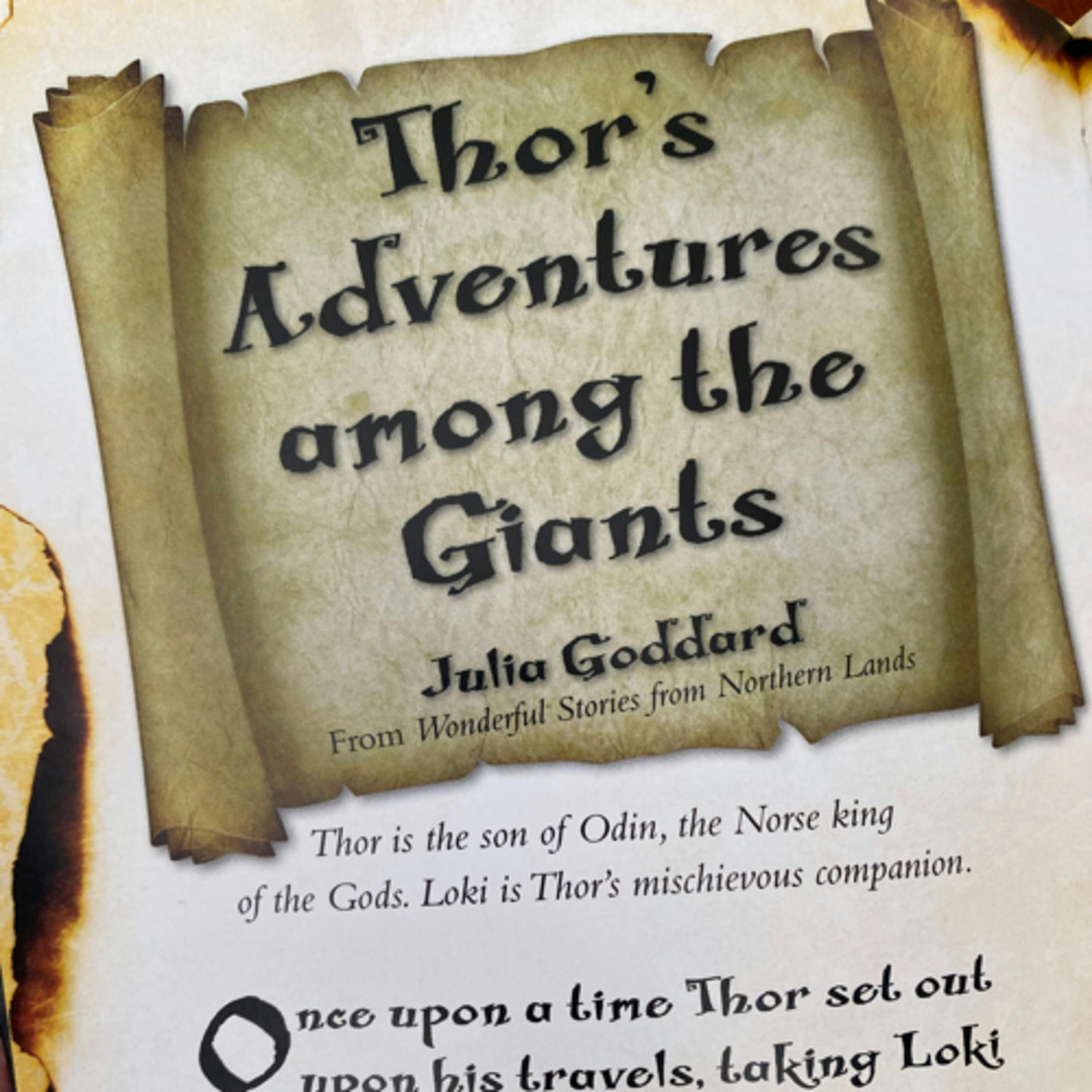 Monster Stories: Gruesome Giants and Awful Ogres - Thor’s Adventures Among the Giants
