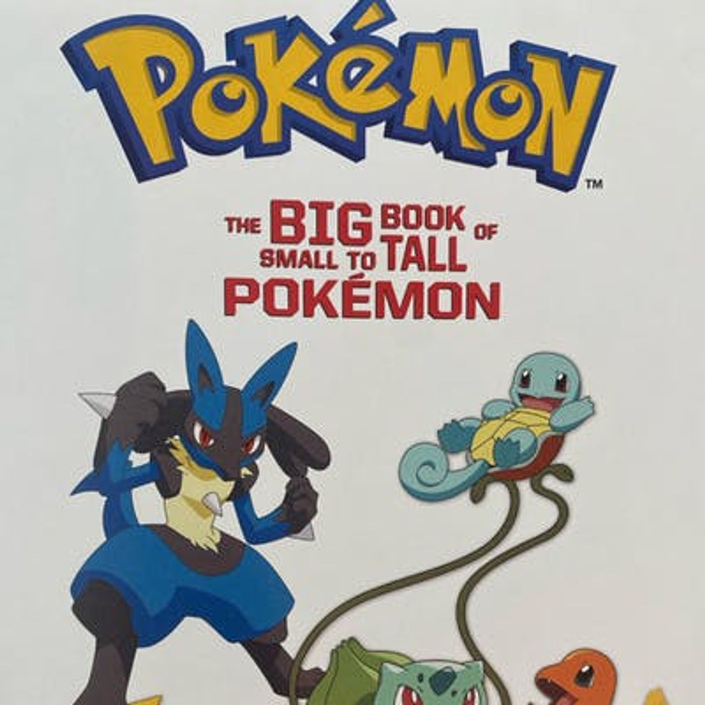 Pokemon Storybook Collection The Big Book of Small to Tall Pokemon