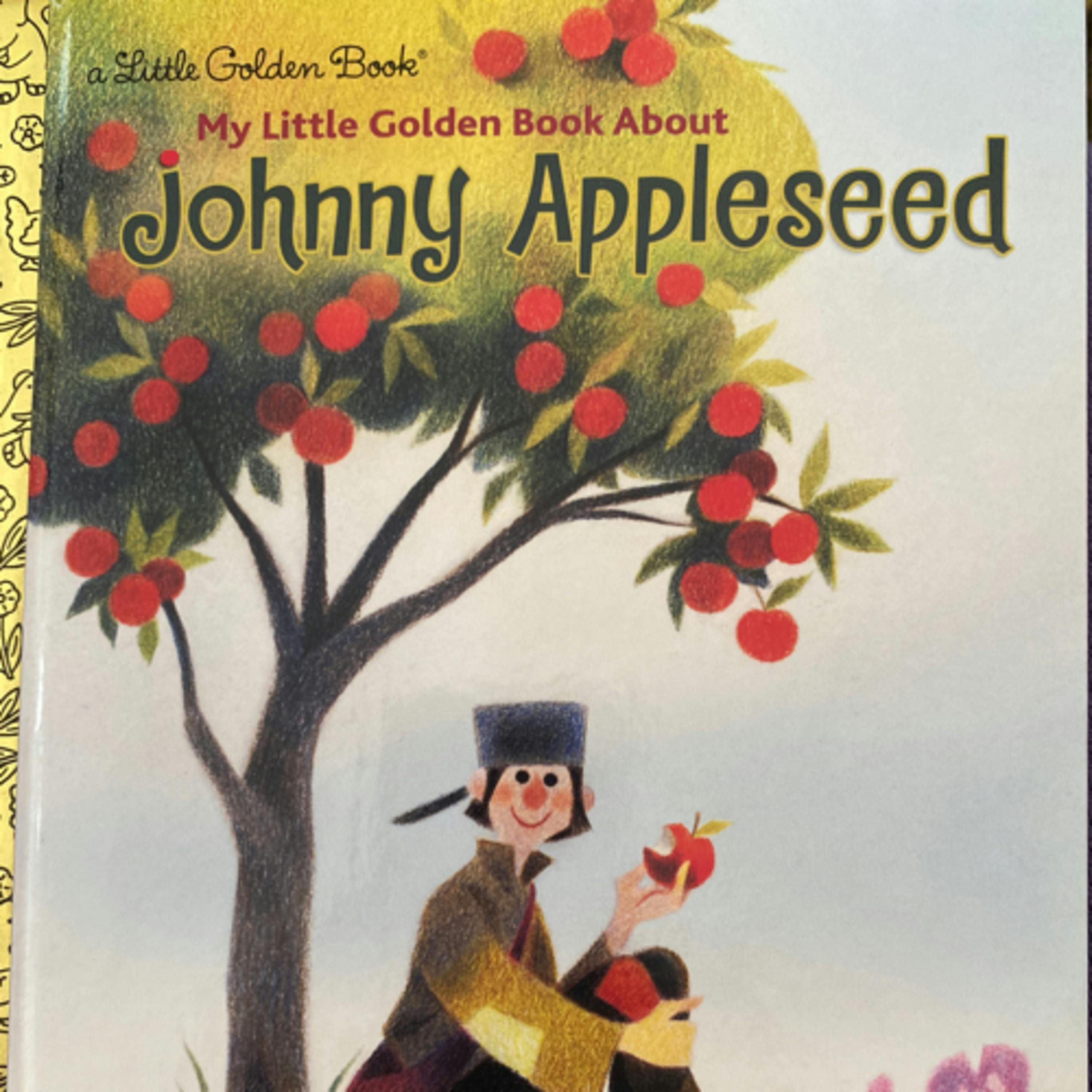 Johnny Appleseed (A Little Golden Book)
