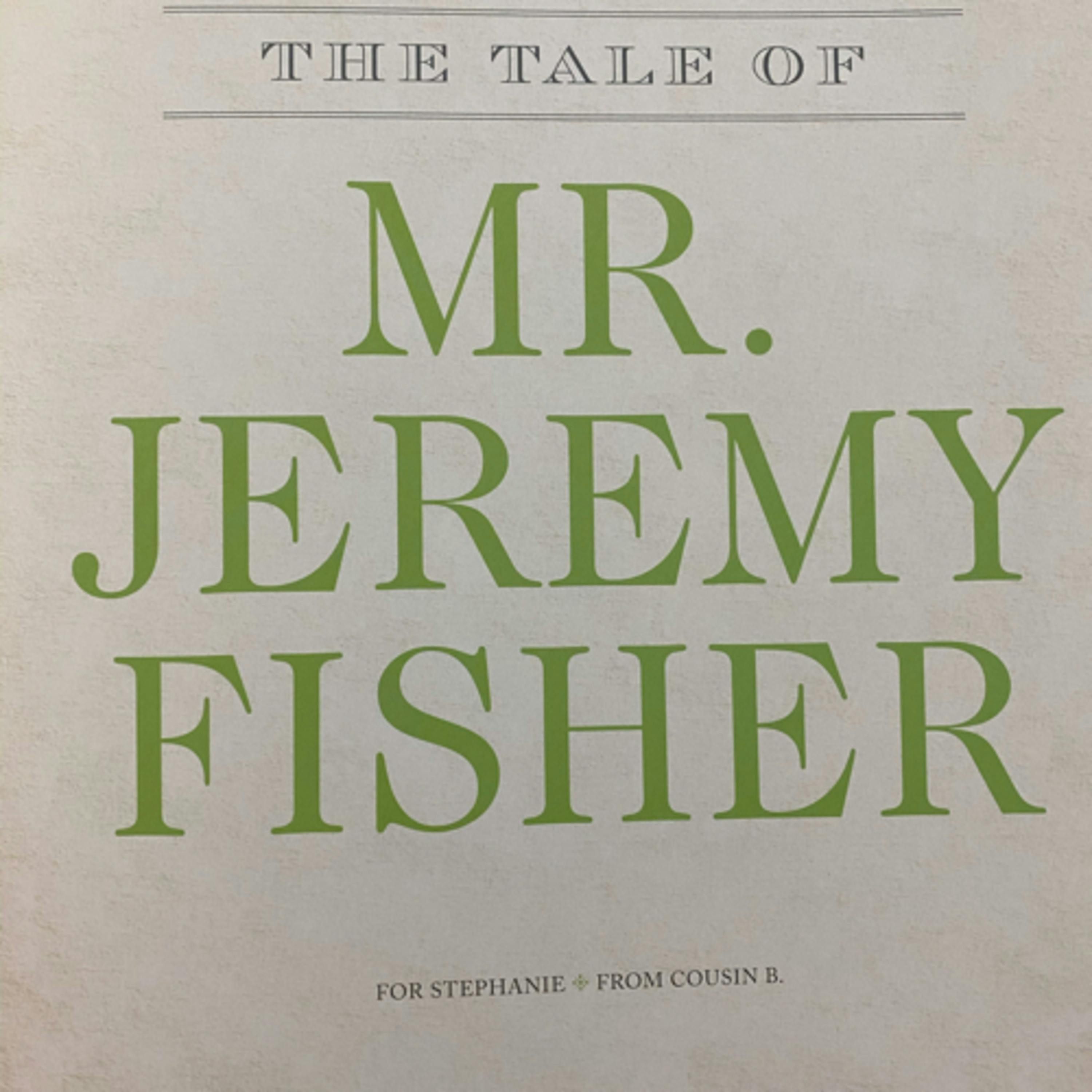The Tale of Jeremy Fisher by Beatrix Potter