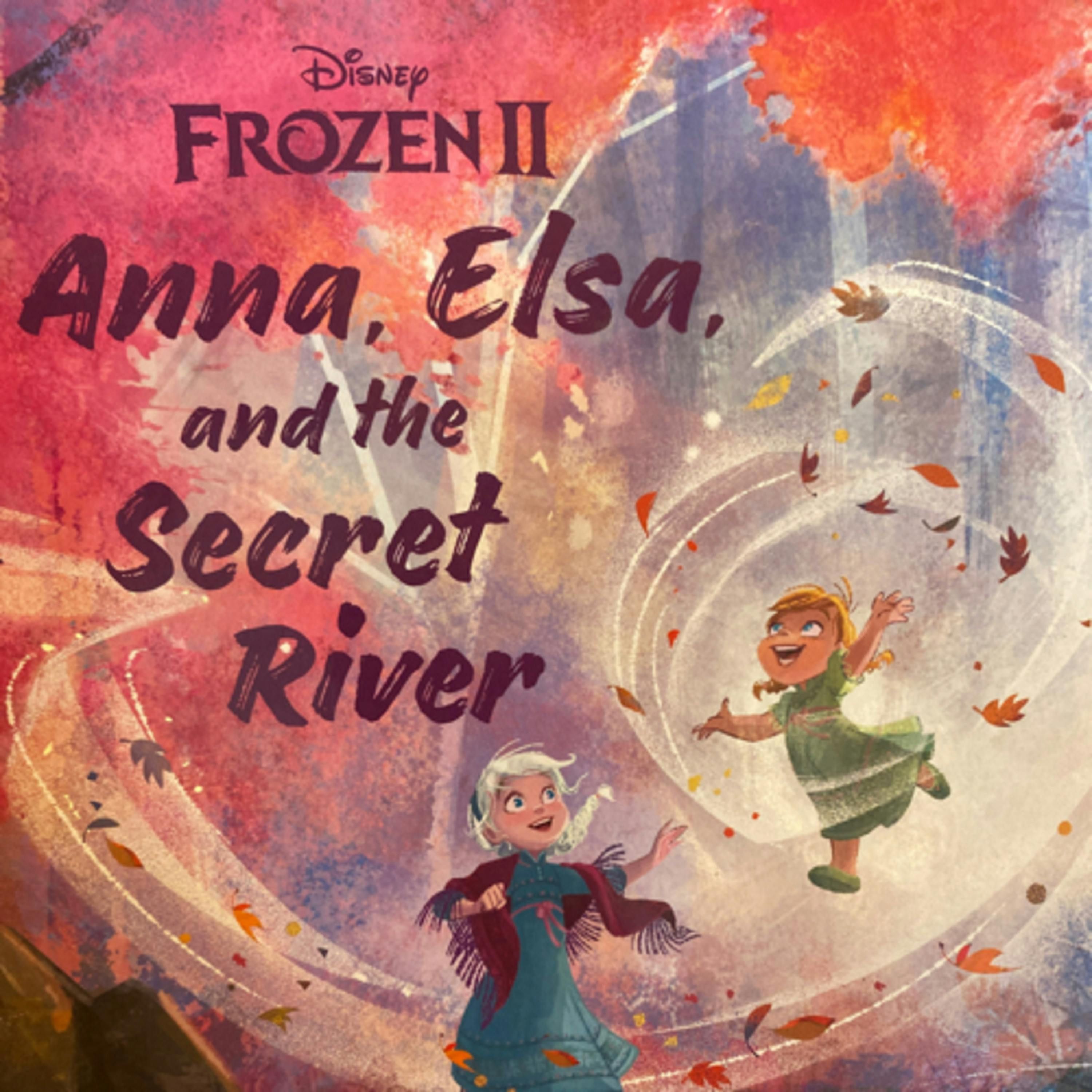 Disney Frozen II: Anna, Elsa and the Secret River
