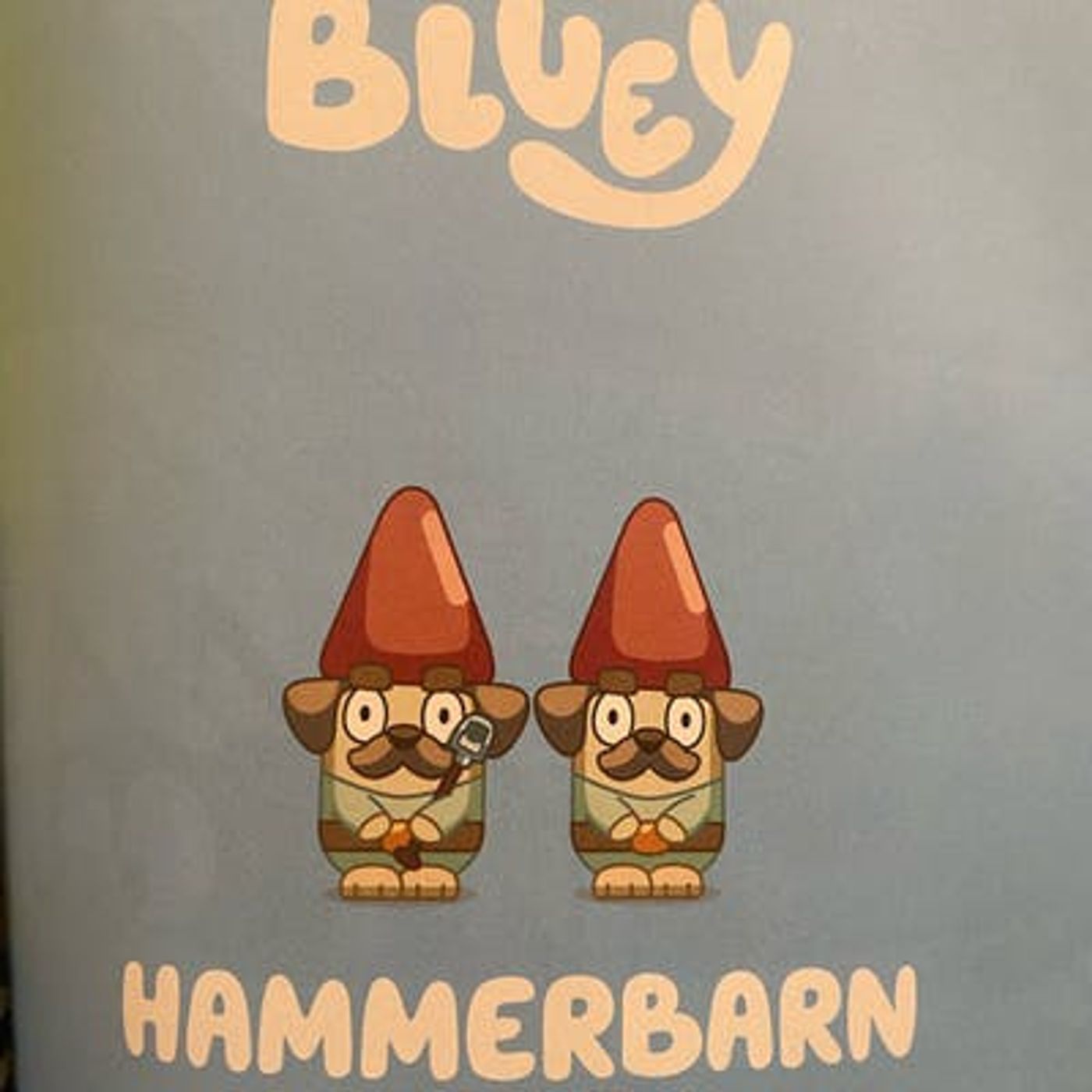 Bluey 5 Minute Stories: Hammerbarn