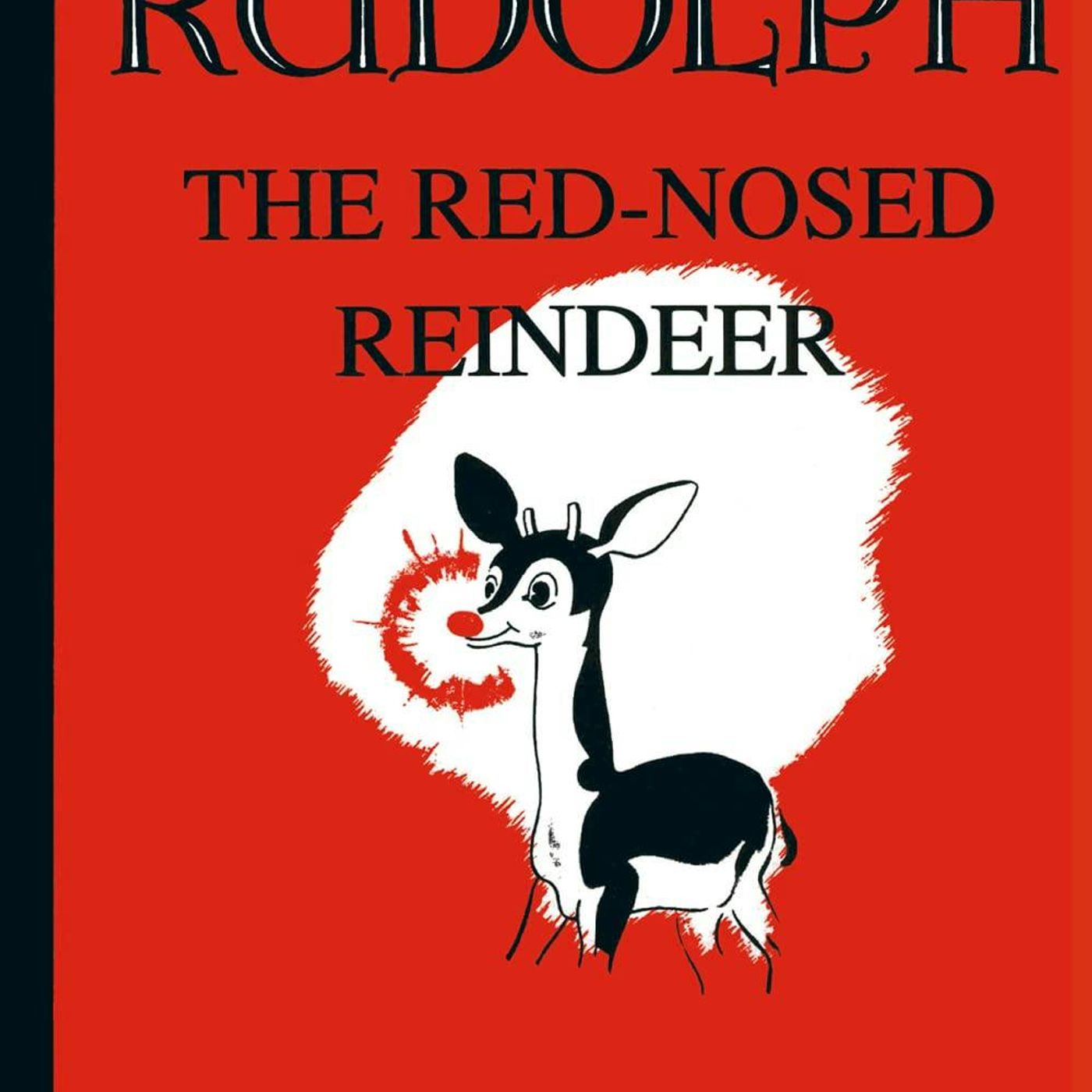 Rudolph the Red-Nosed Reindeer