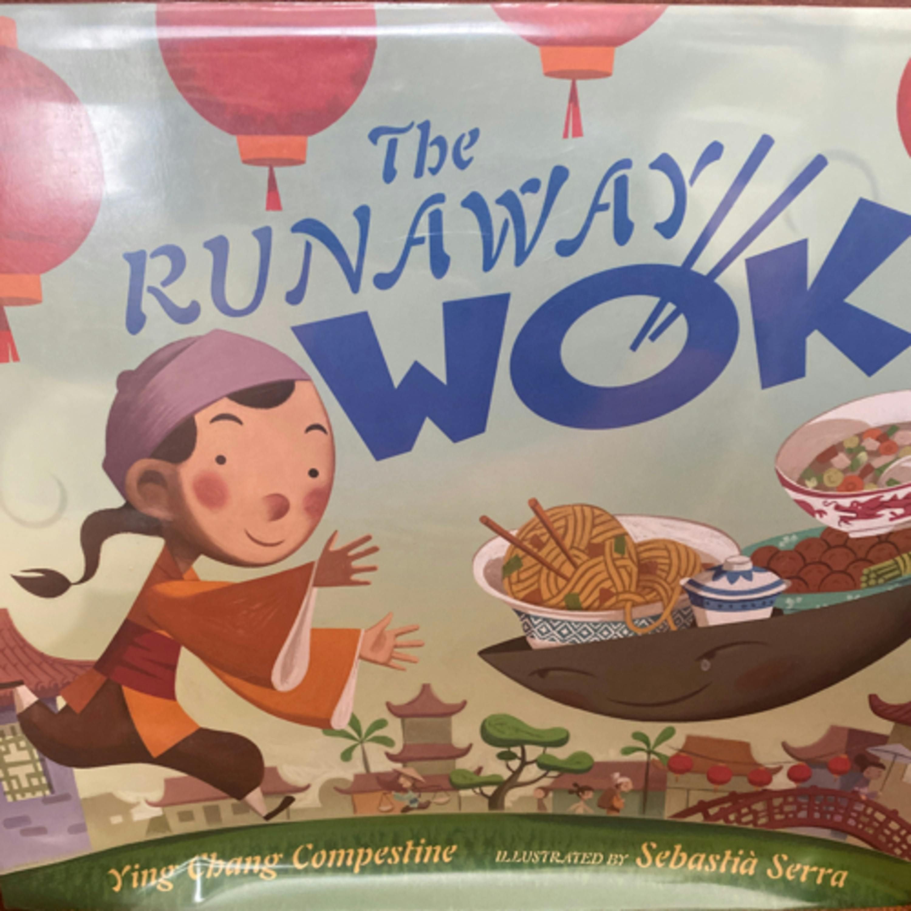 The Runaway Wok