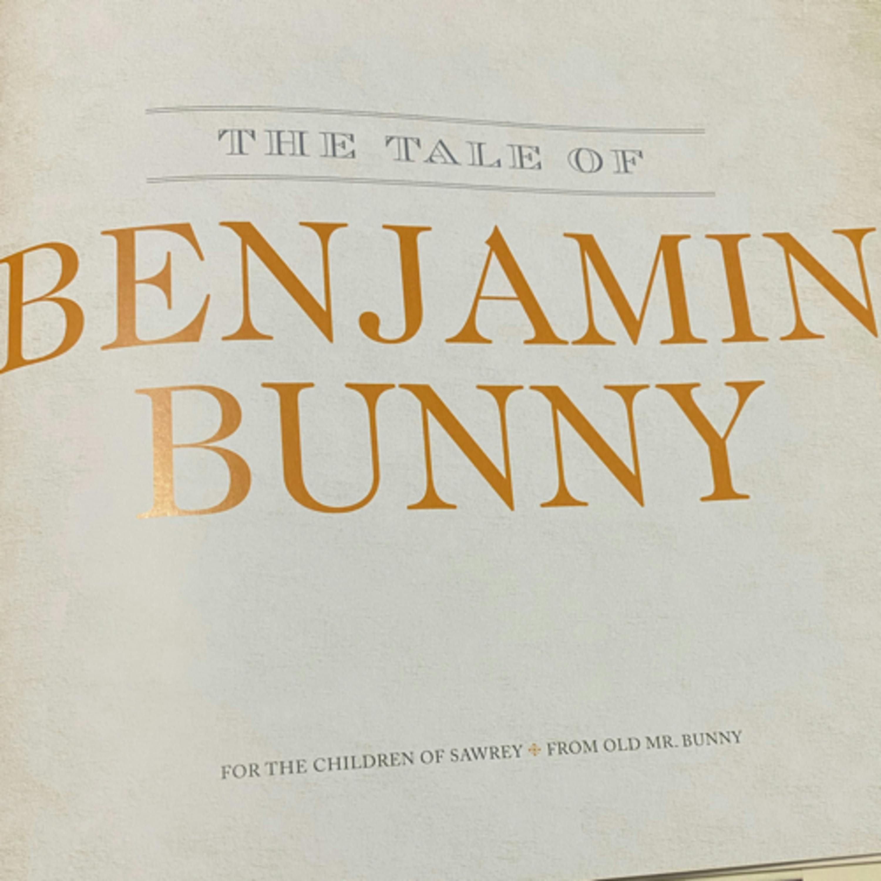 The Tale of Benjamin Bunny by Beatrix Potter