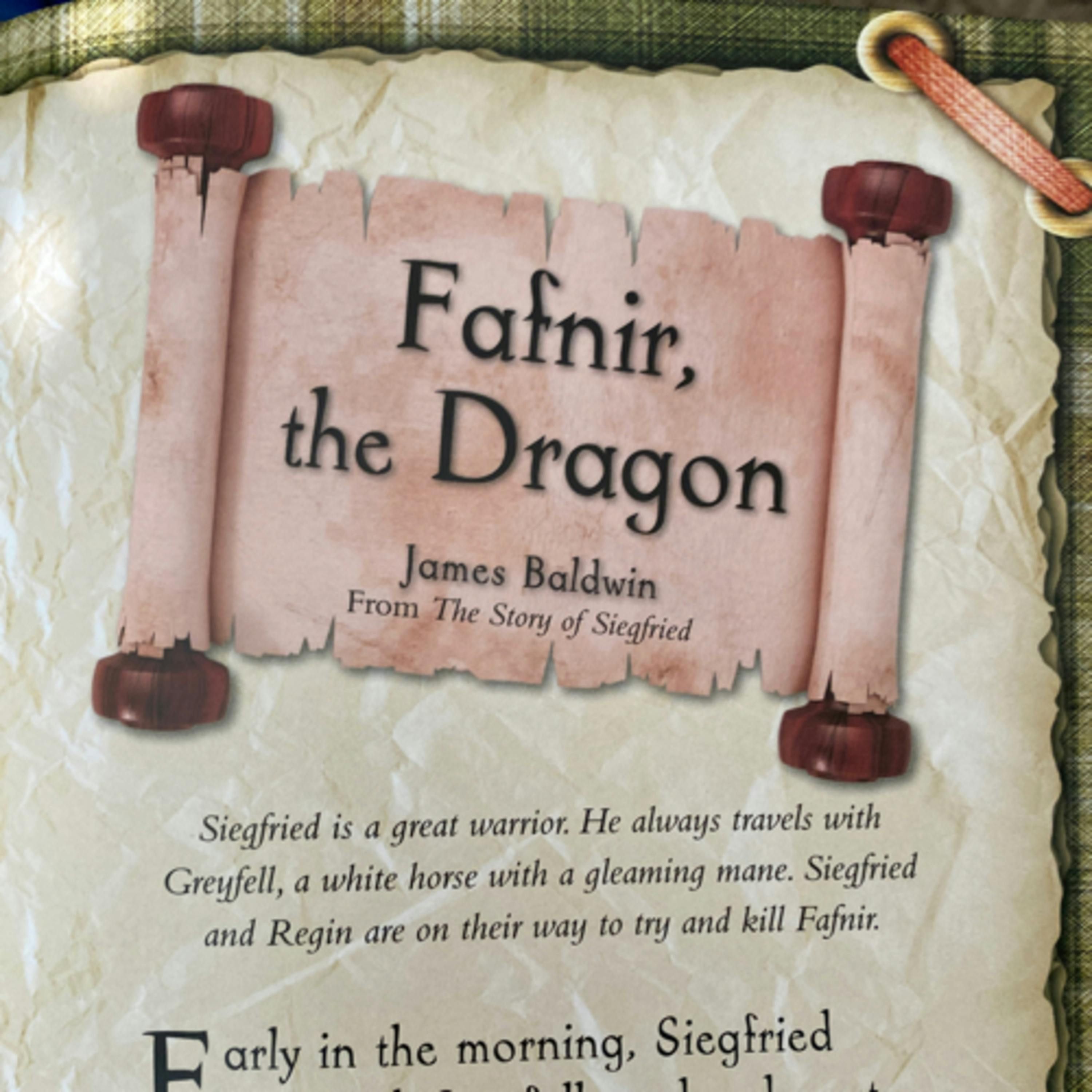 Monster Stories: Scales and Tails- Fafnir, the Dragon