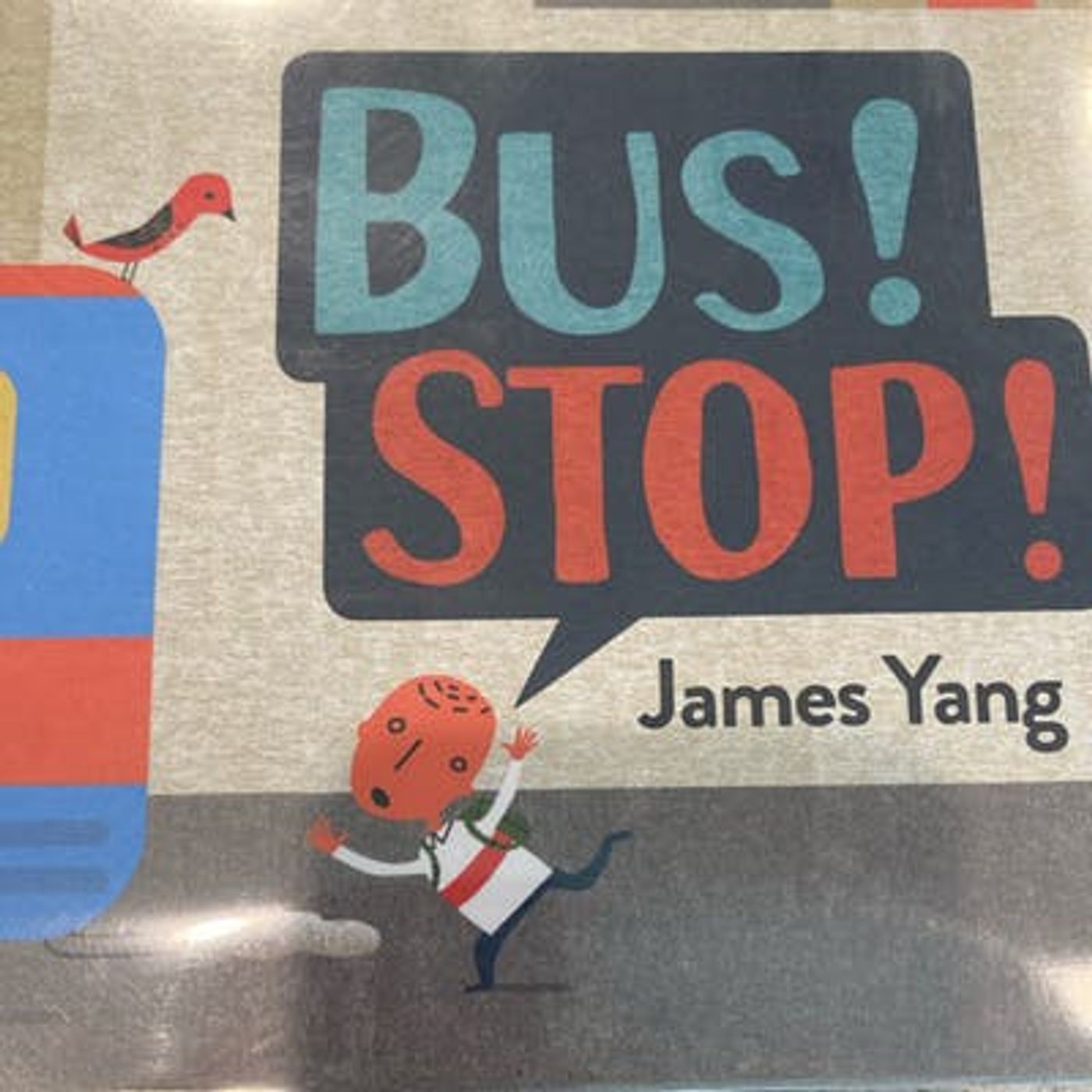Bus! Stop!