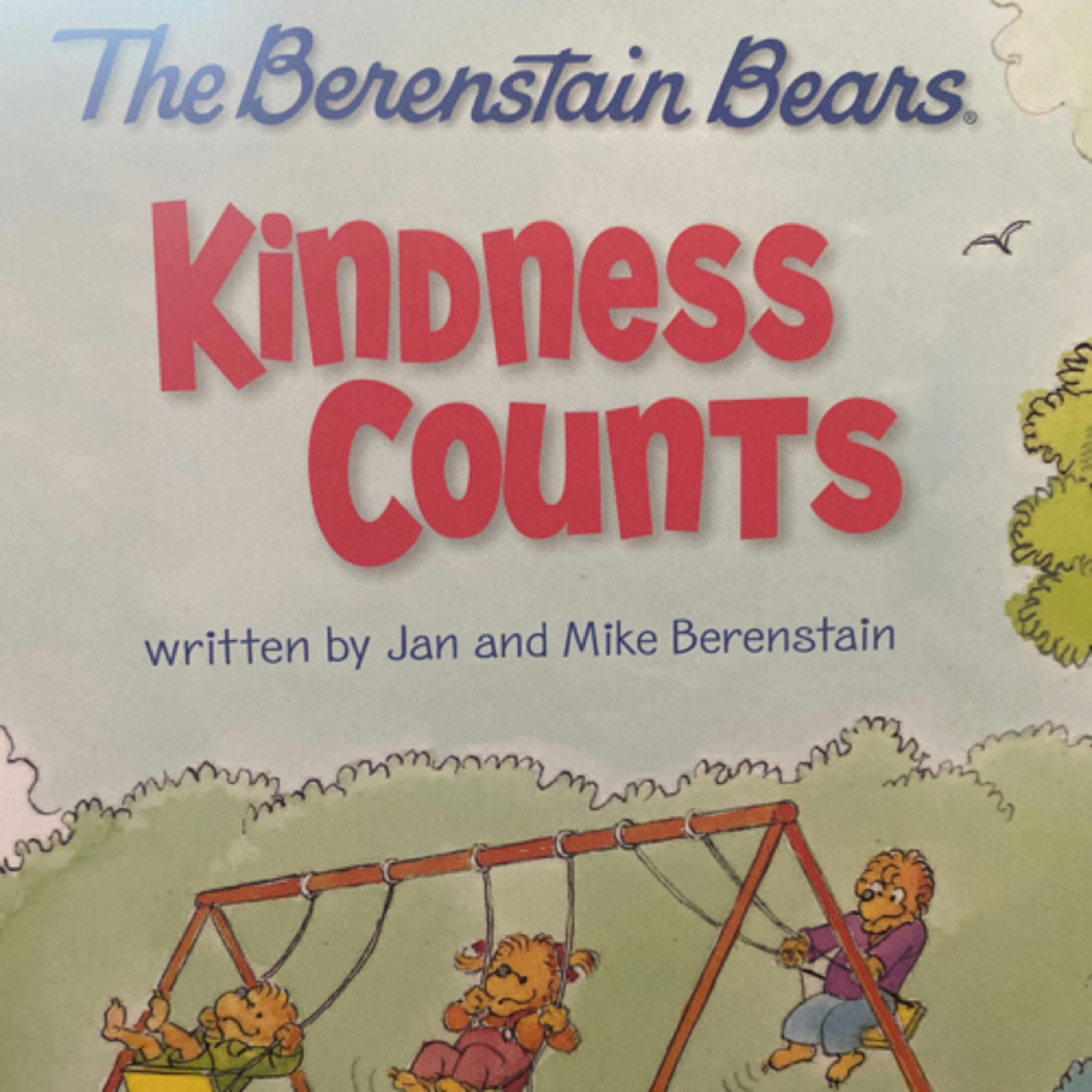 The Berenstain Bears Kindness Counts