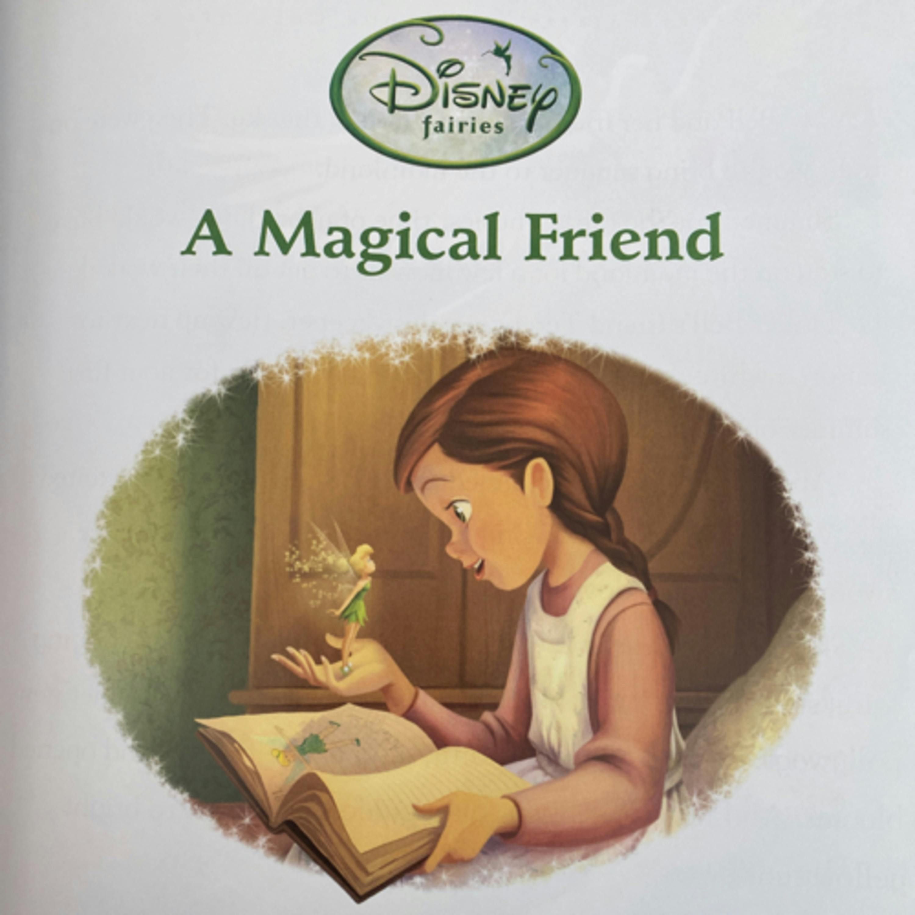 Disney Fairies: A Magical Friend