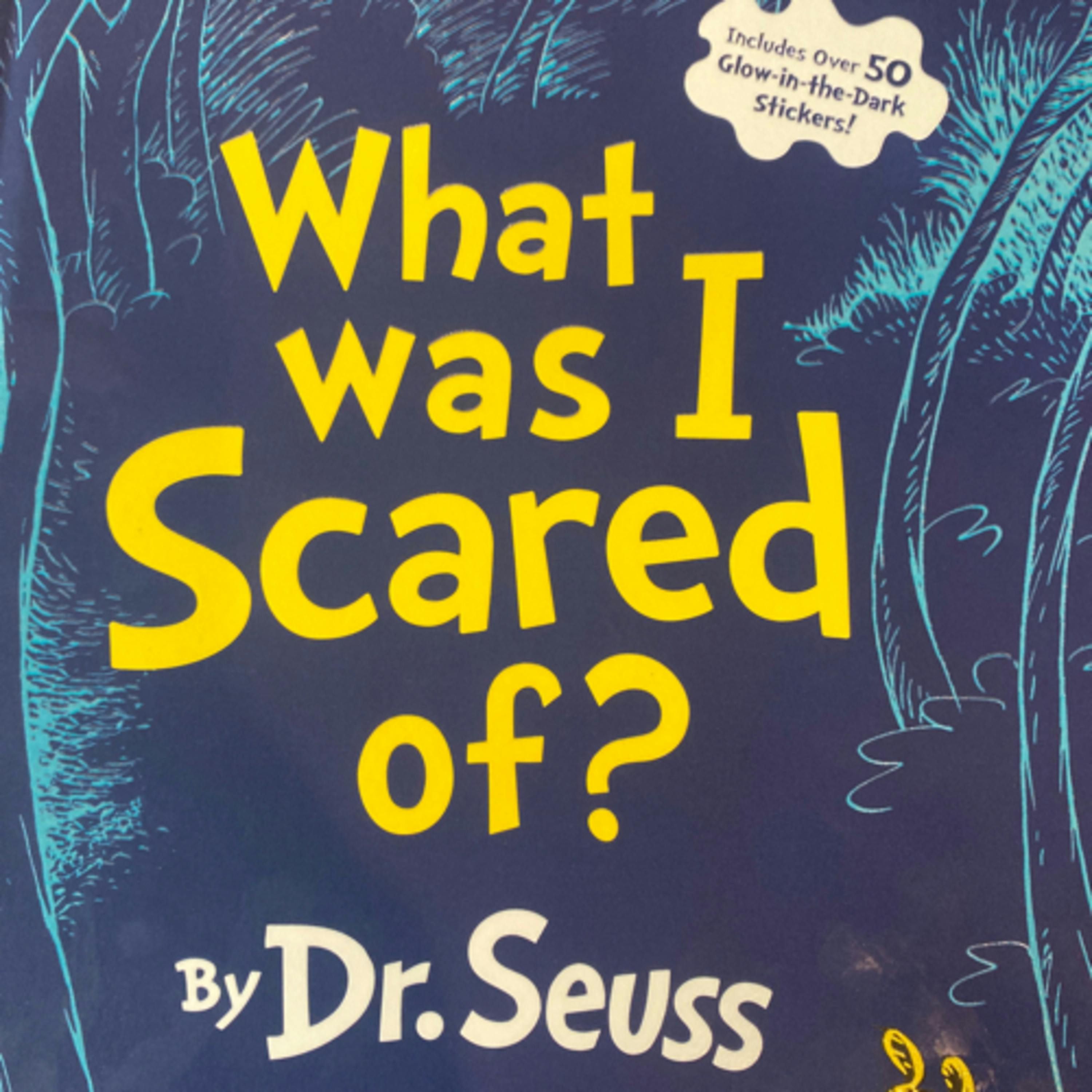 What was I Scared of?