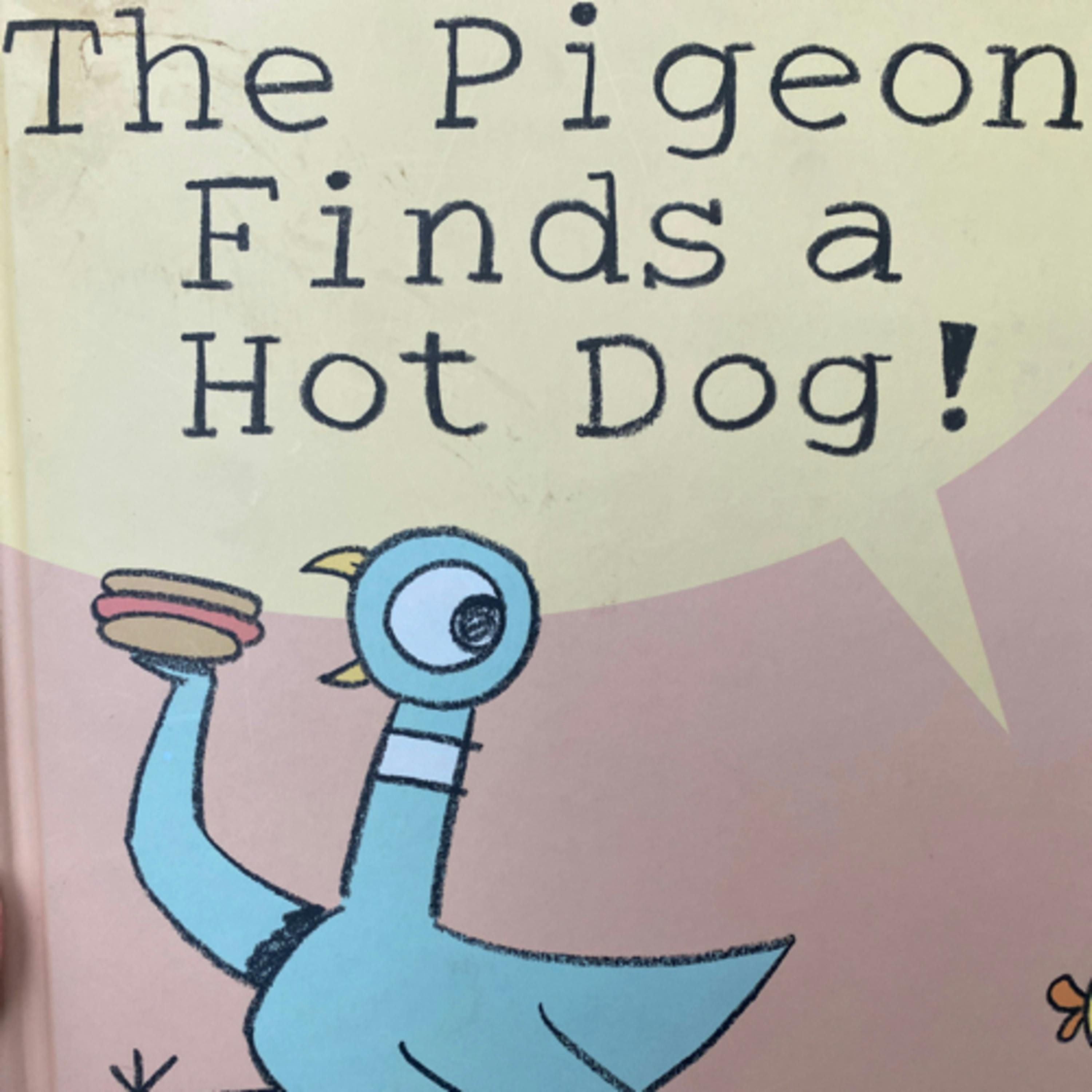 The Pigeon Finds a Hotdog!