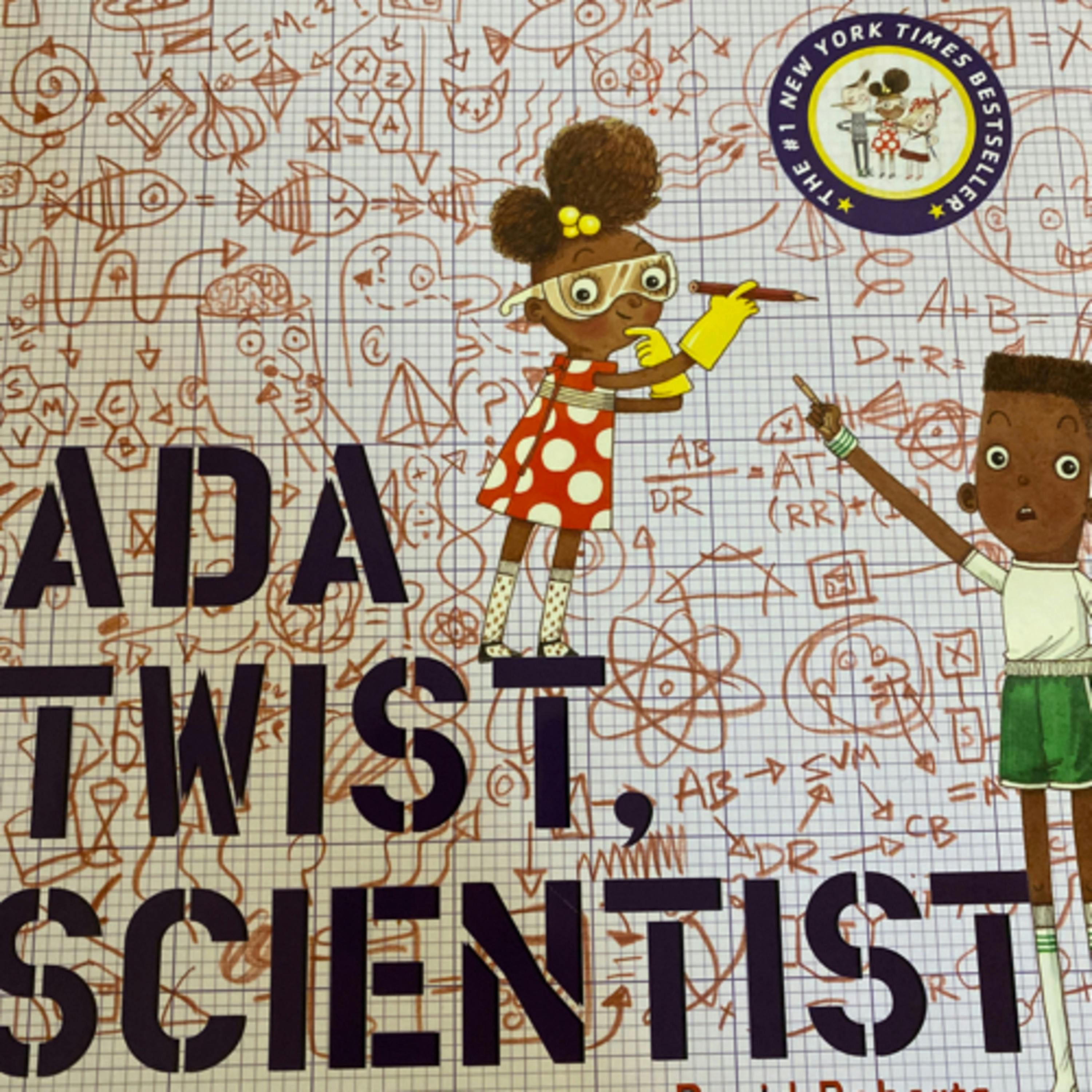 Ada Twist, Scientist