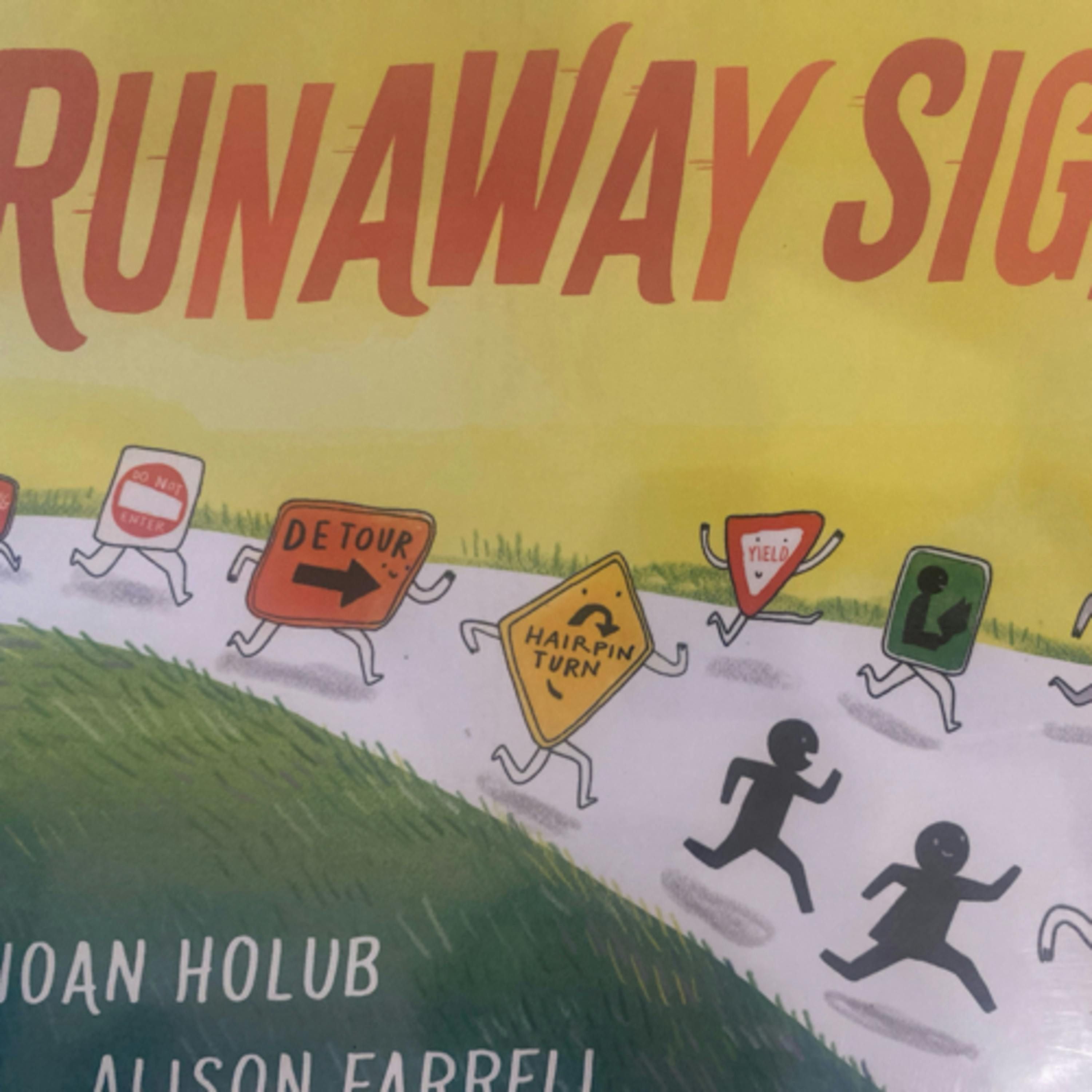 Runaway Signs