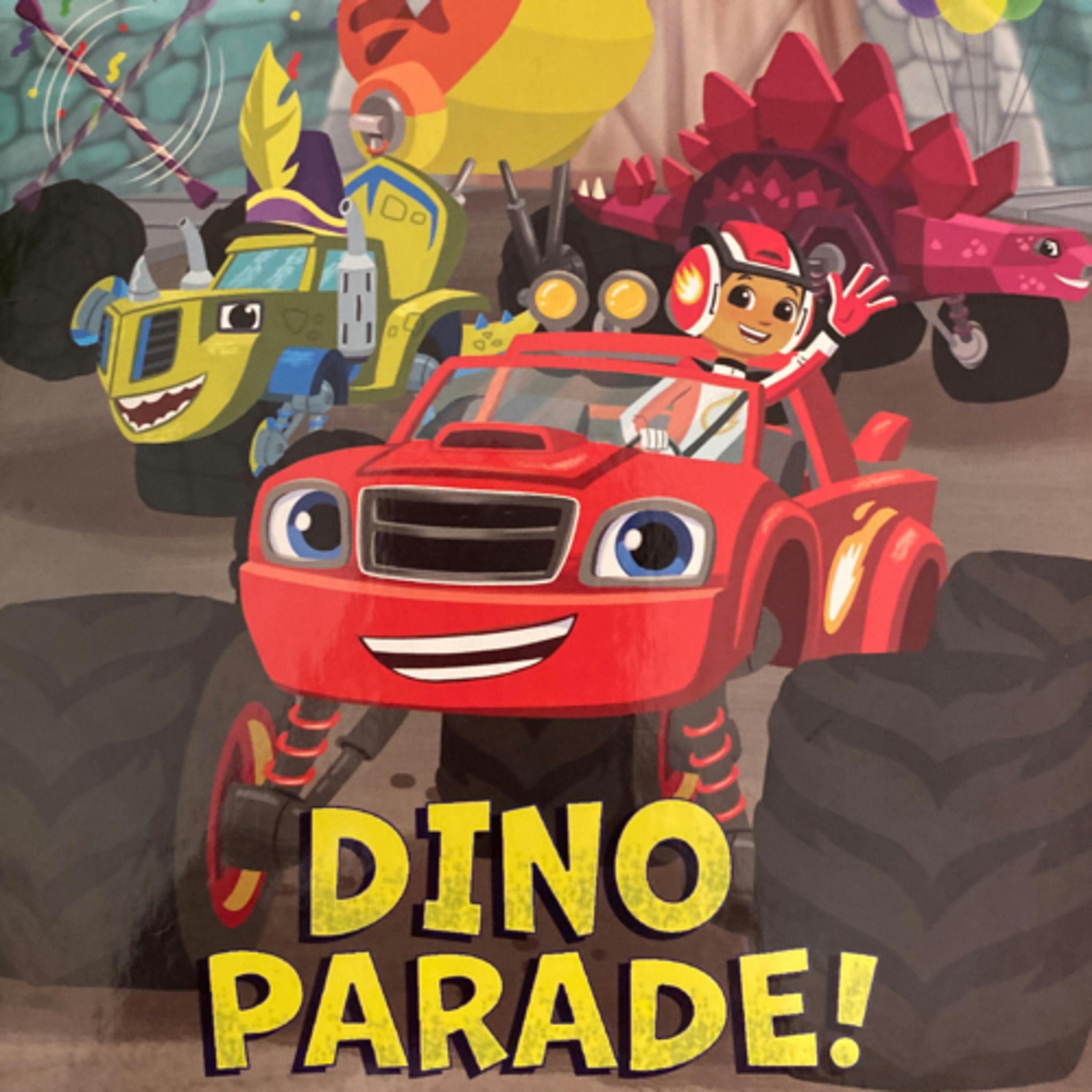 Blaze and the Monster Machines: Dino Parade!