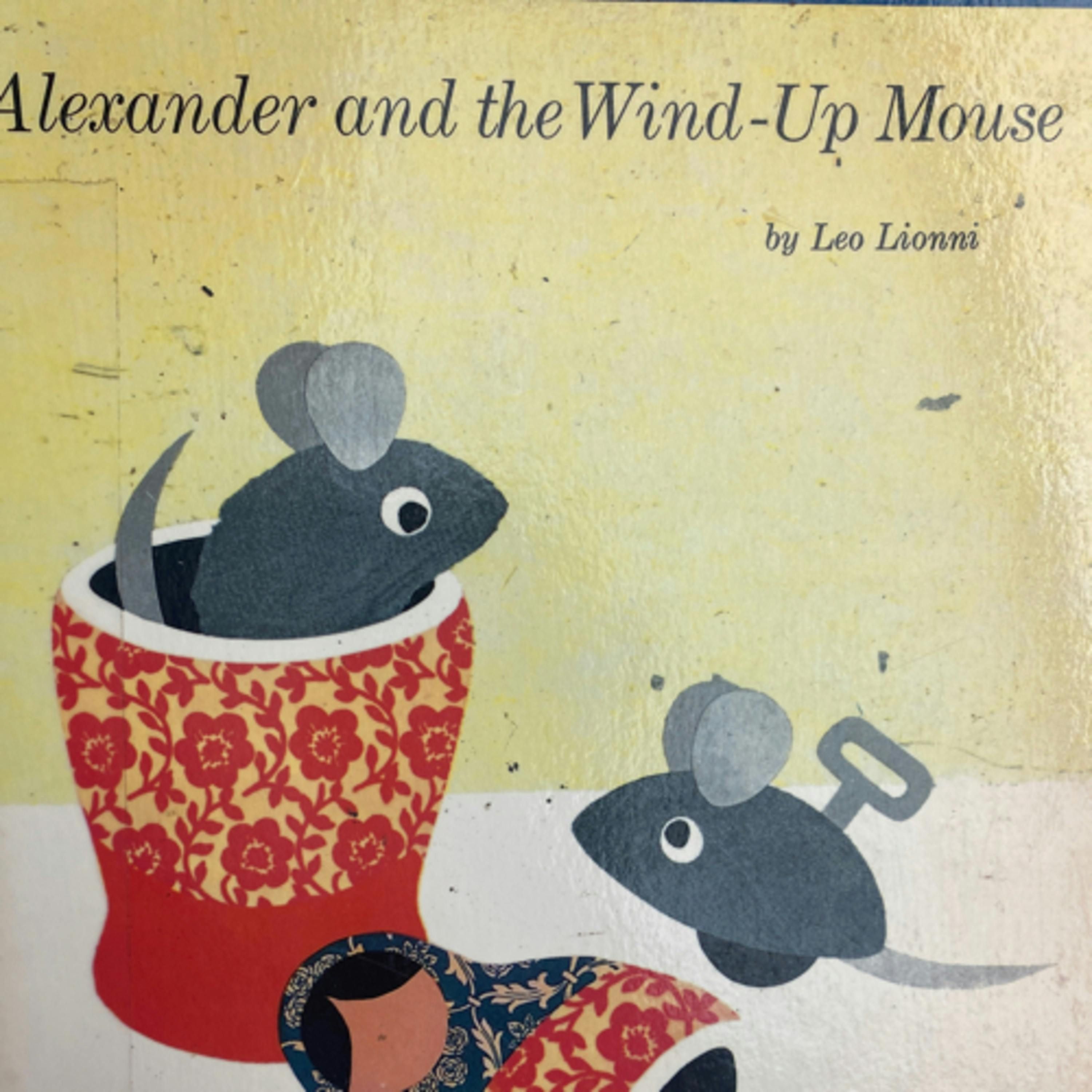 Alexander and the Wind-Up Mouse
