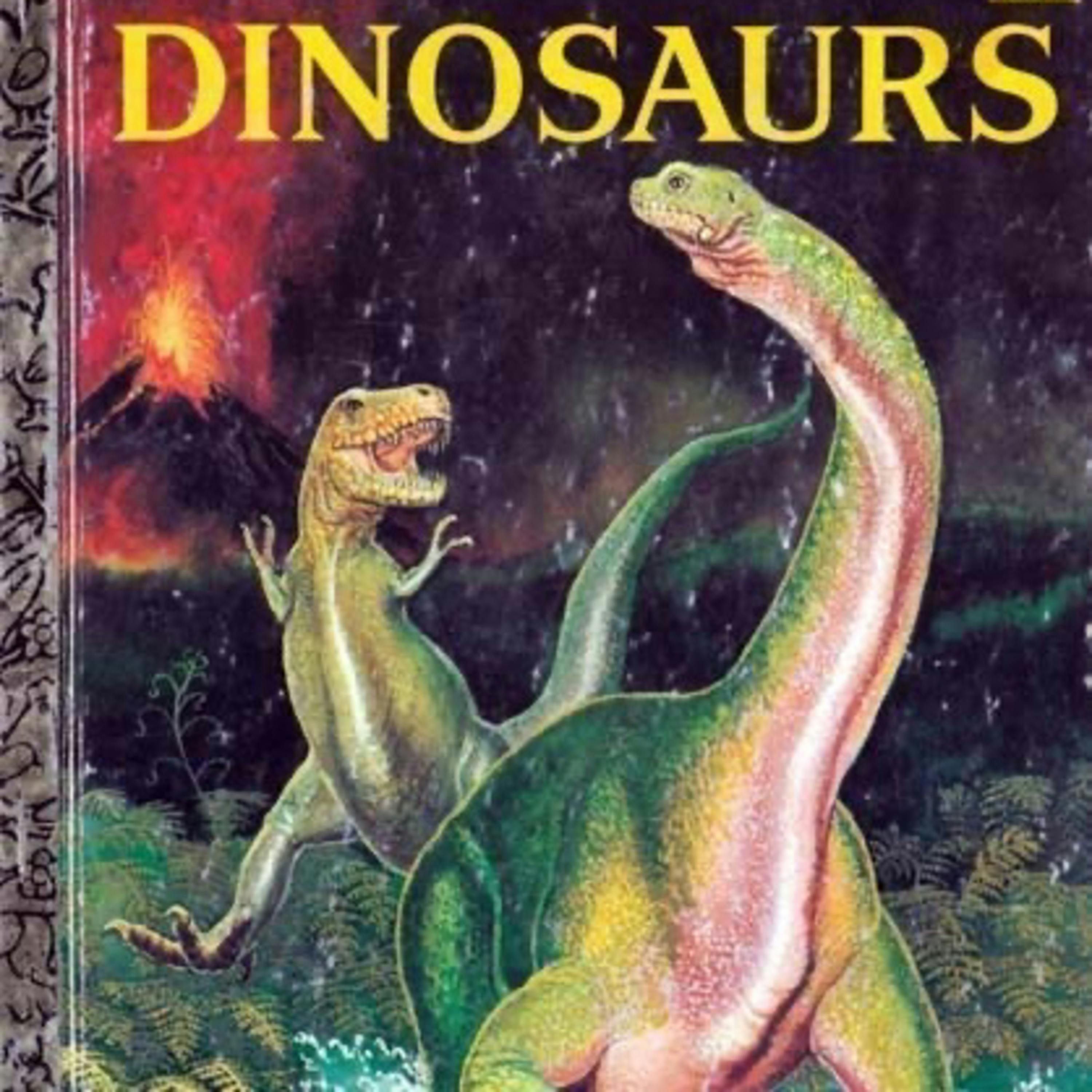 Dinosaurs (A Little Golden Book)