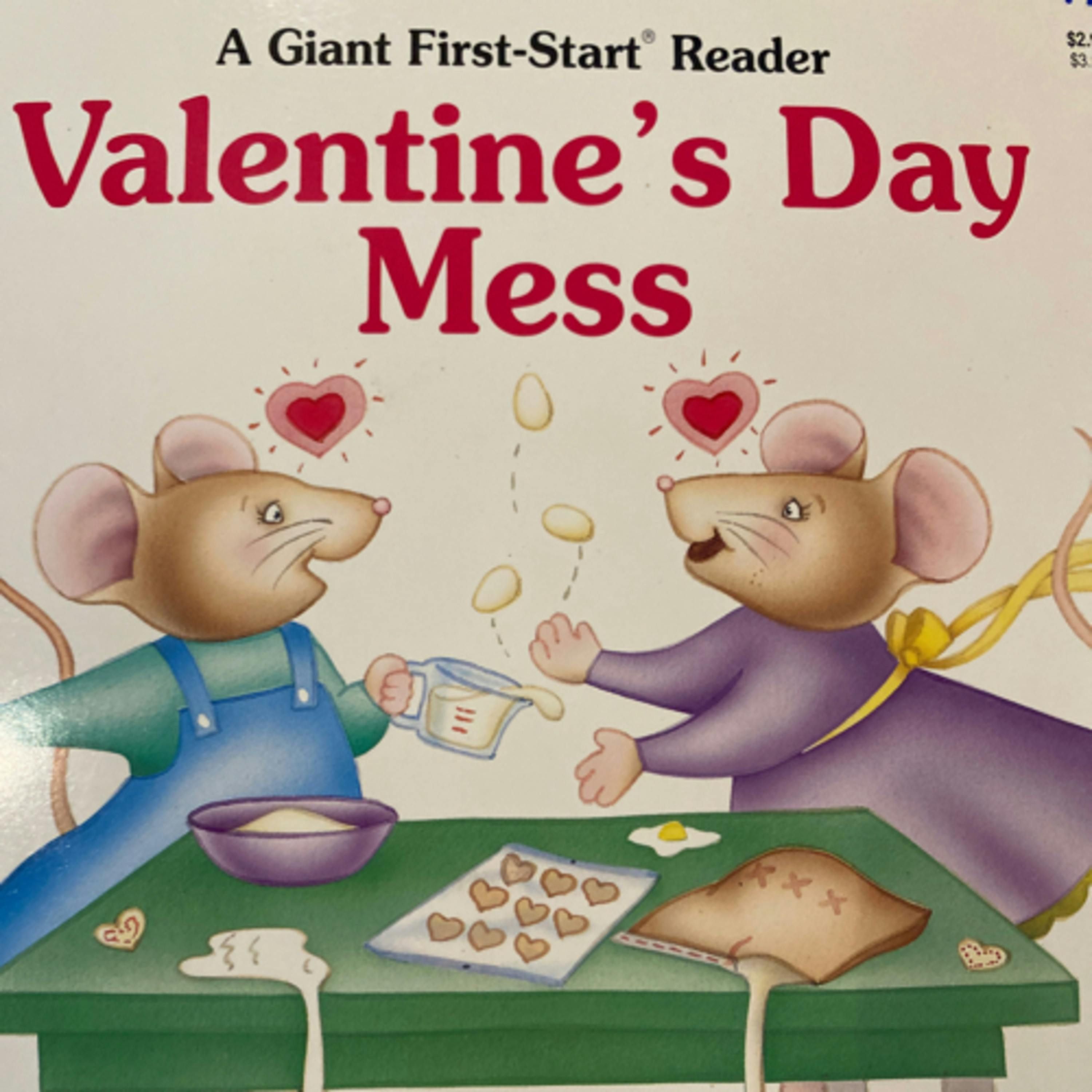 Valentine’s Day Mess