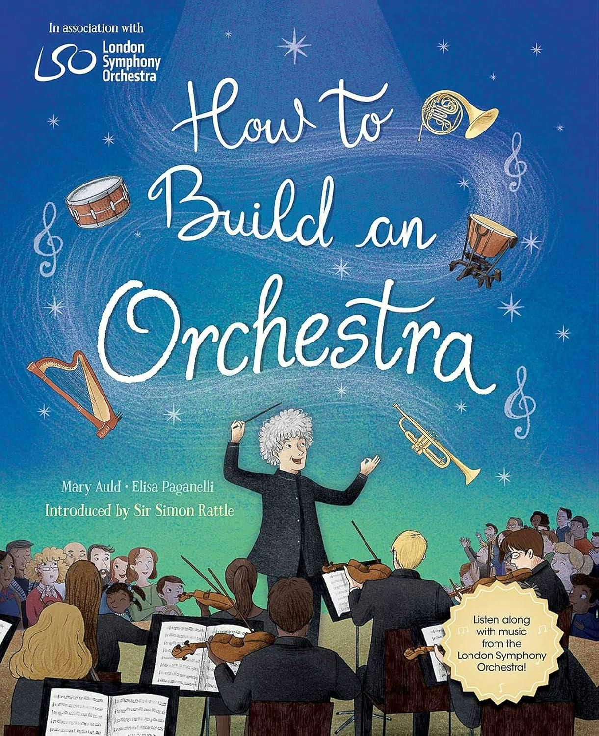 How to Build an Orchestra (London Symphony Orchestra)