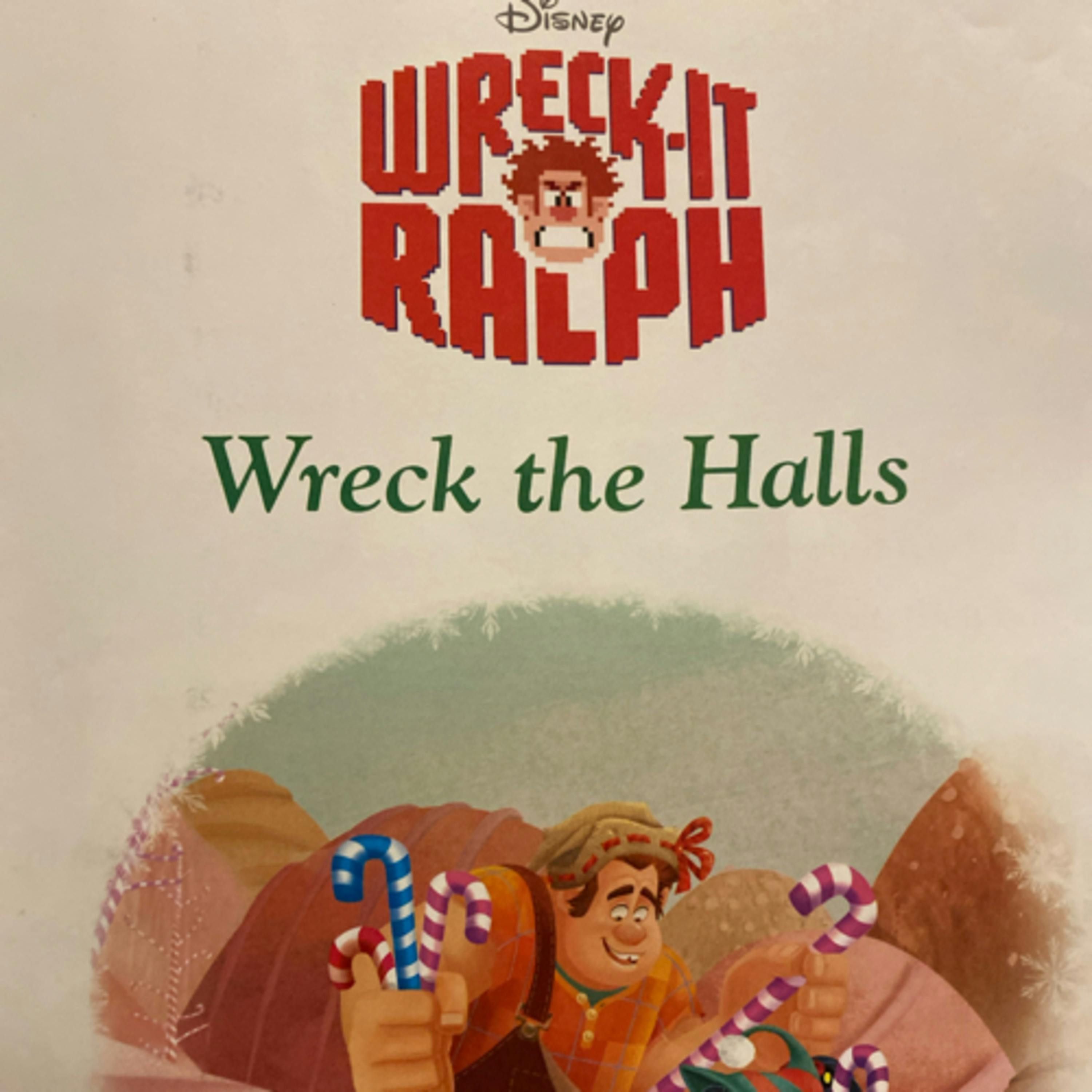 Disney Christmas Storybook Collection: Wreck-It Ralph