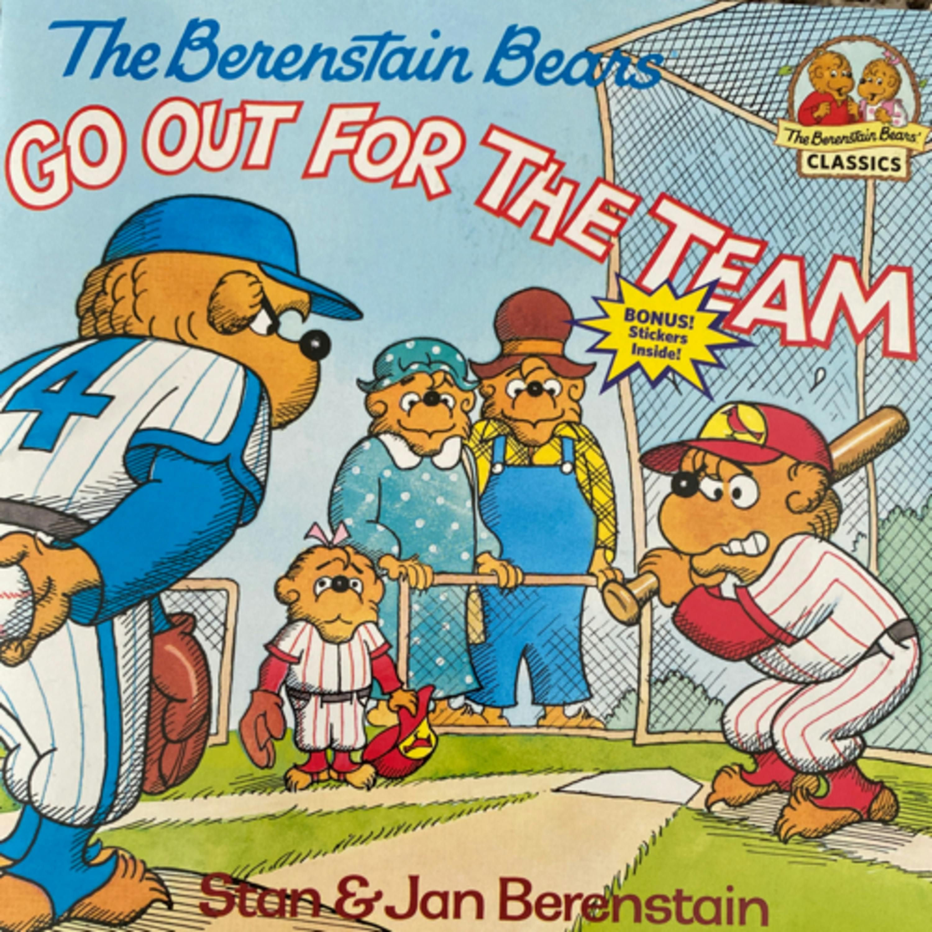 The Berenstain Bears Go Out For The Team