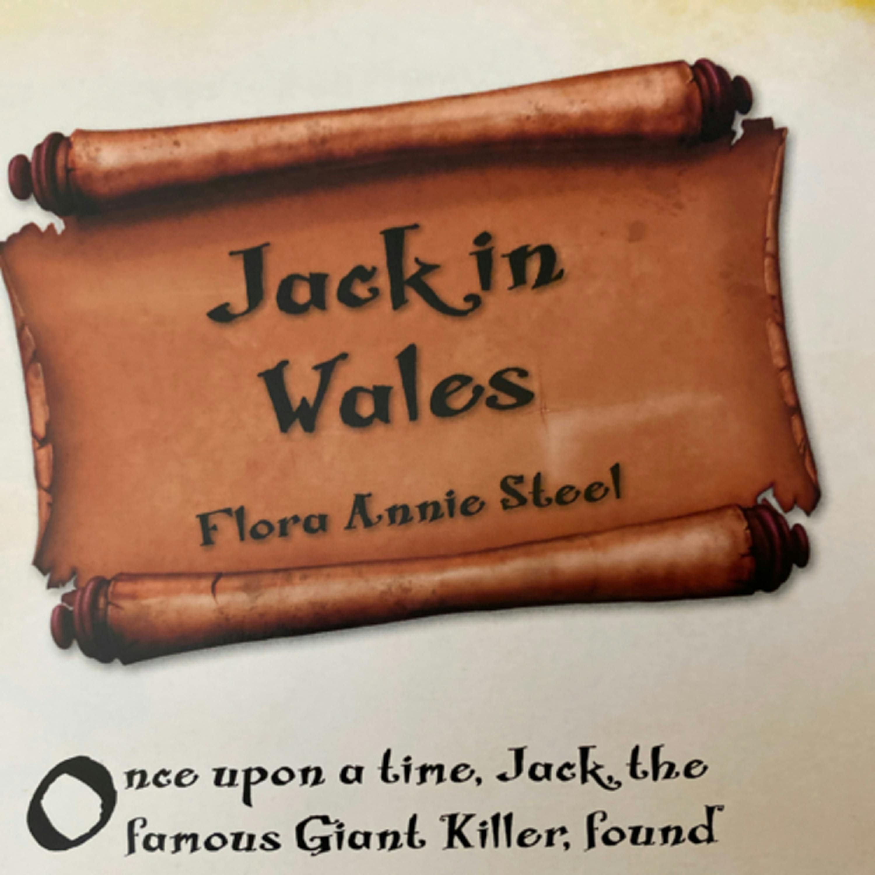 Monster Stories: Gruesome Giants and Awful Ogres- Jack in Wales