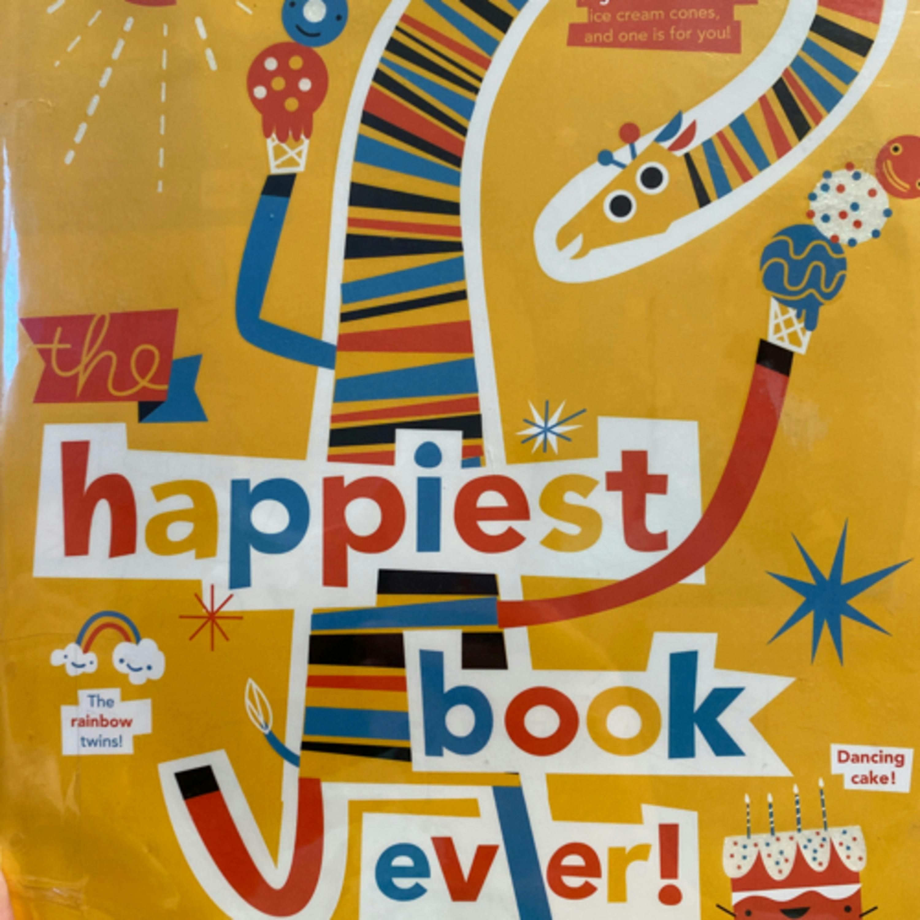 The Happiest Book Ever!