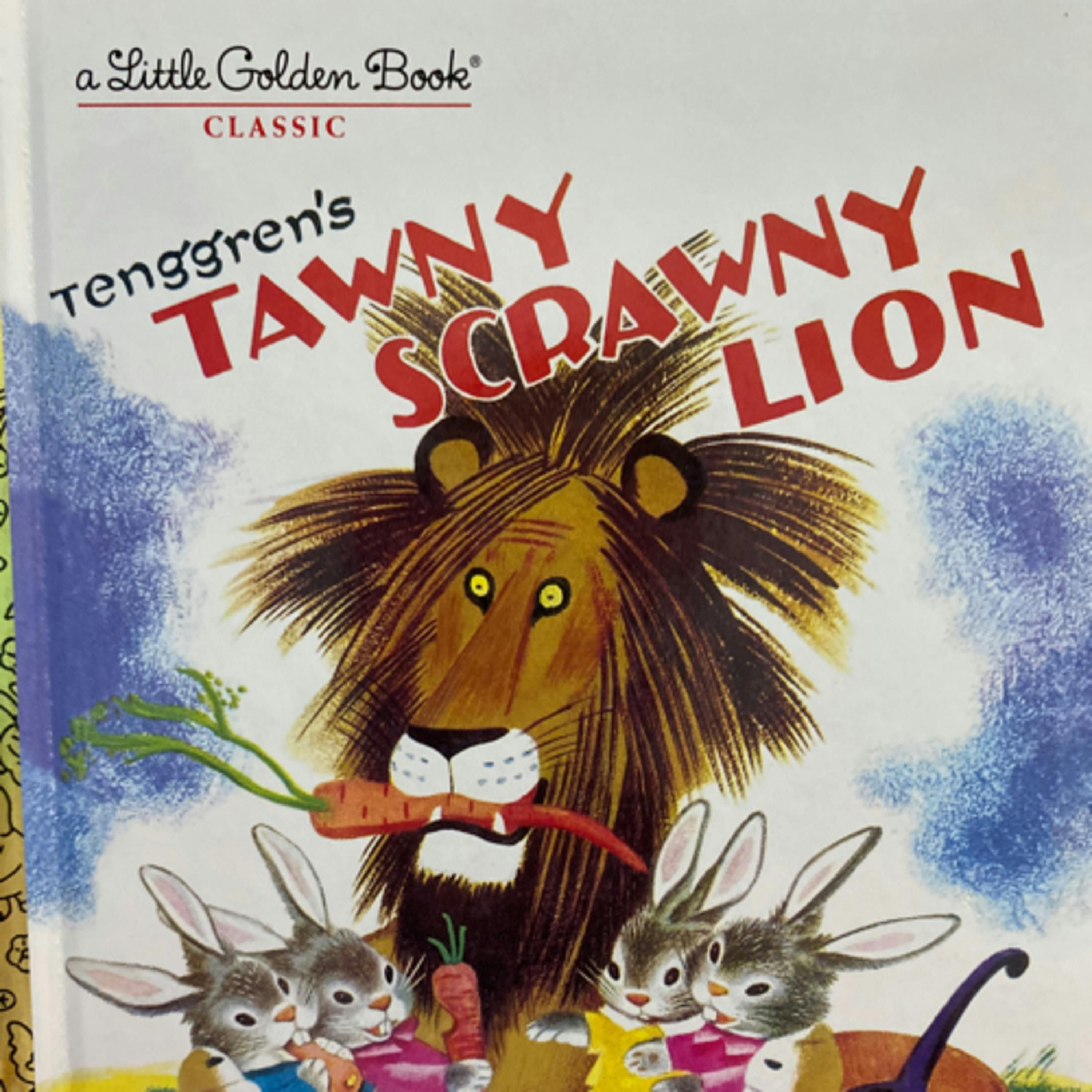 Tawny Scrawny Lion (A Little Golden Book)