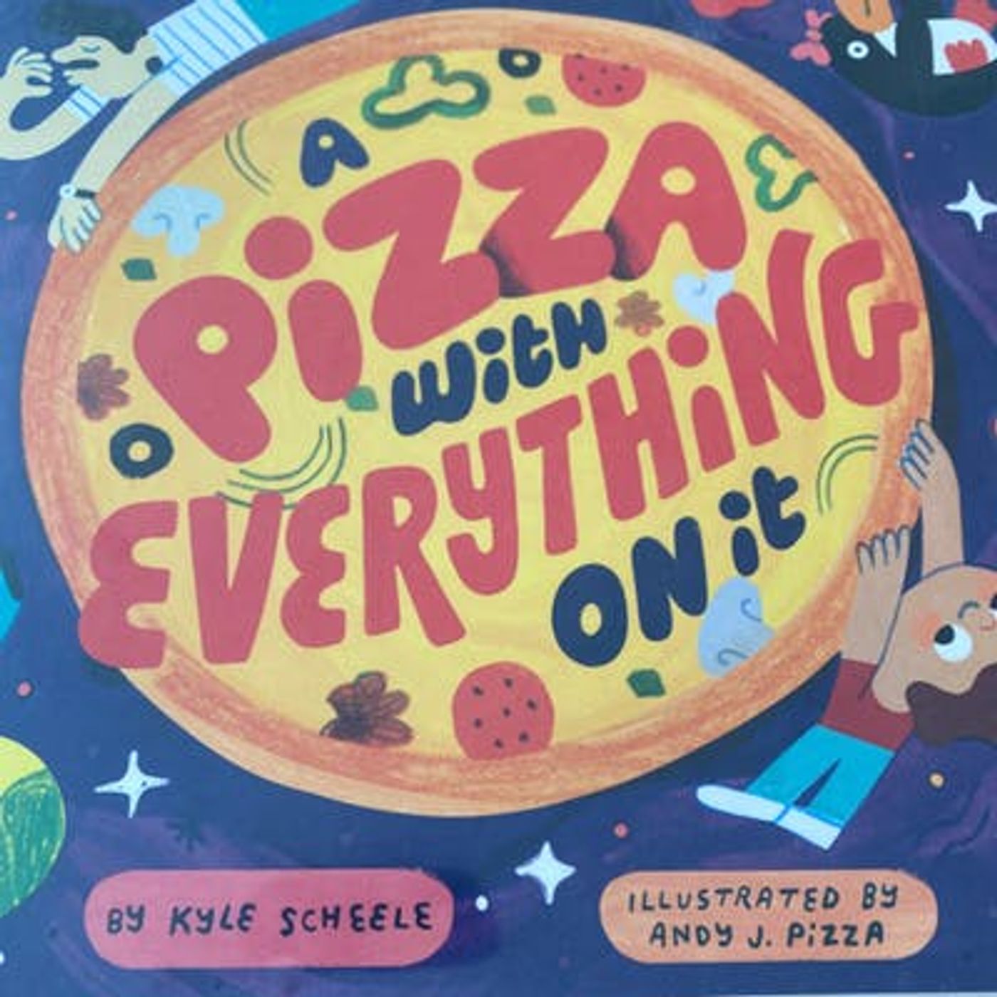 A Pizza with Everything on It