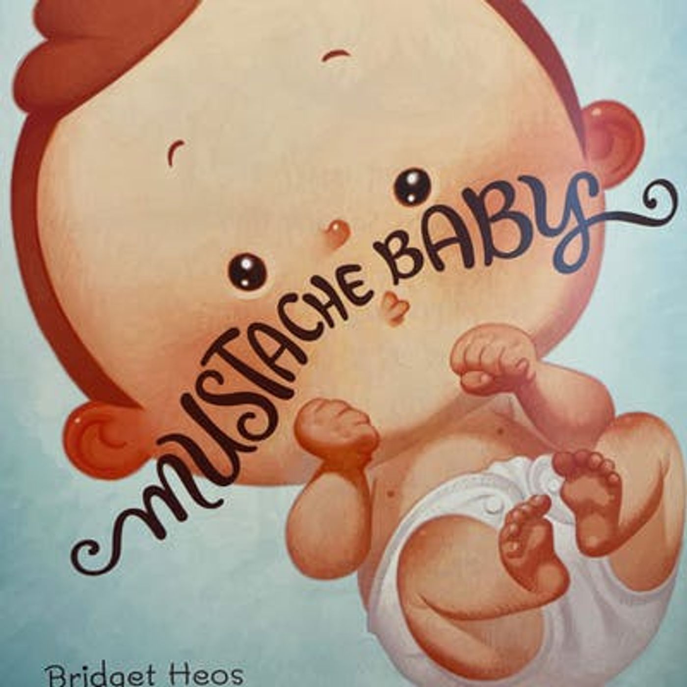 Good Guys 5-Minute Stories: Mustache Baby
