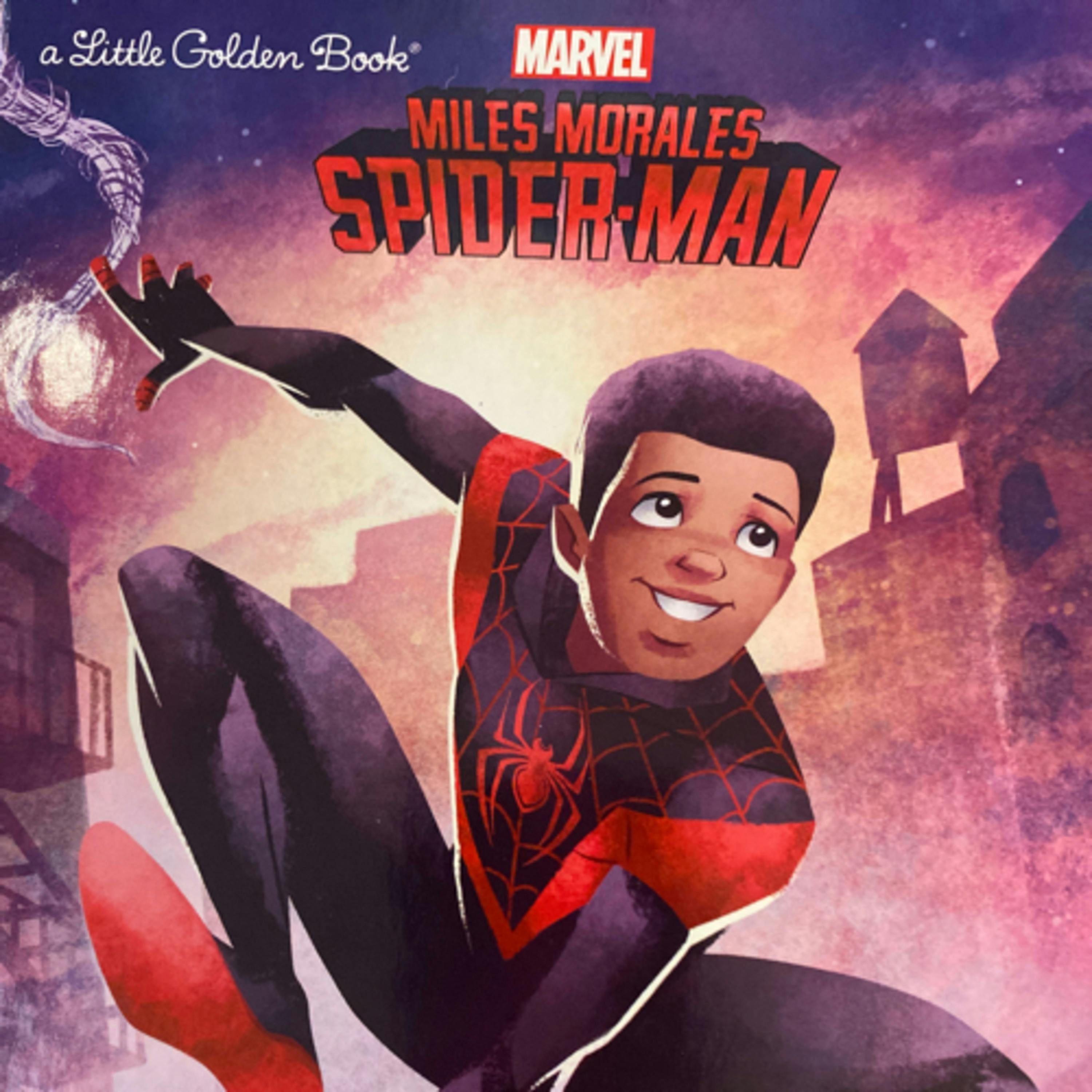 Miles Morales Spider-Man (A Little Golden Book)