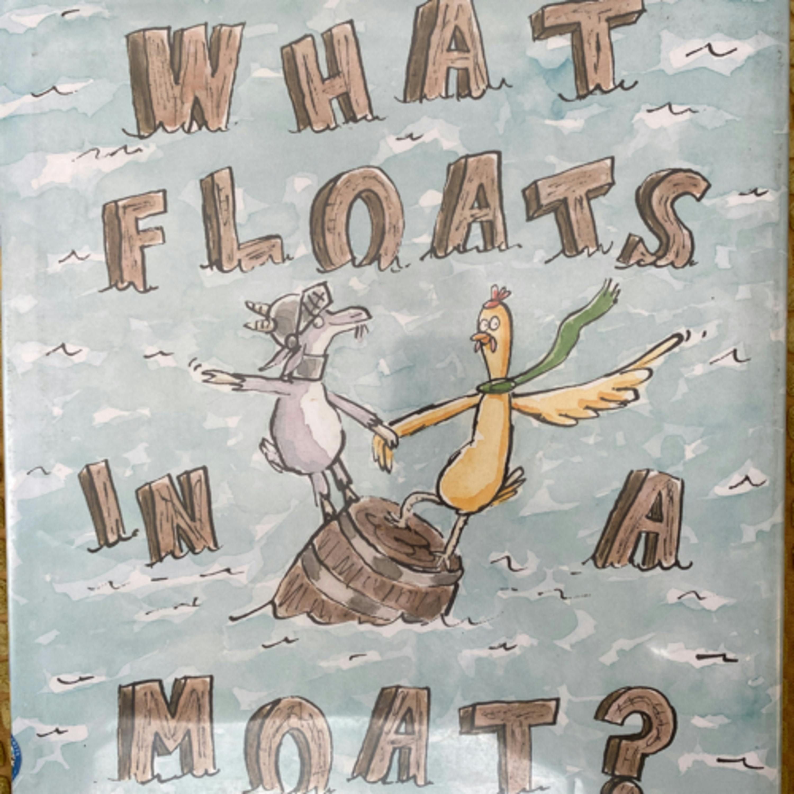 What Floats in a Moat?