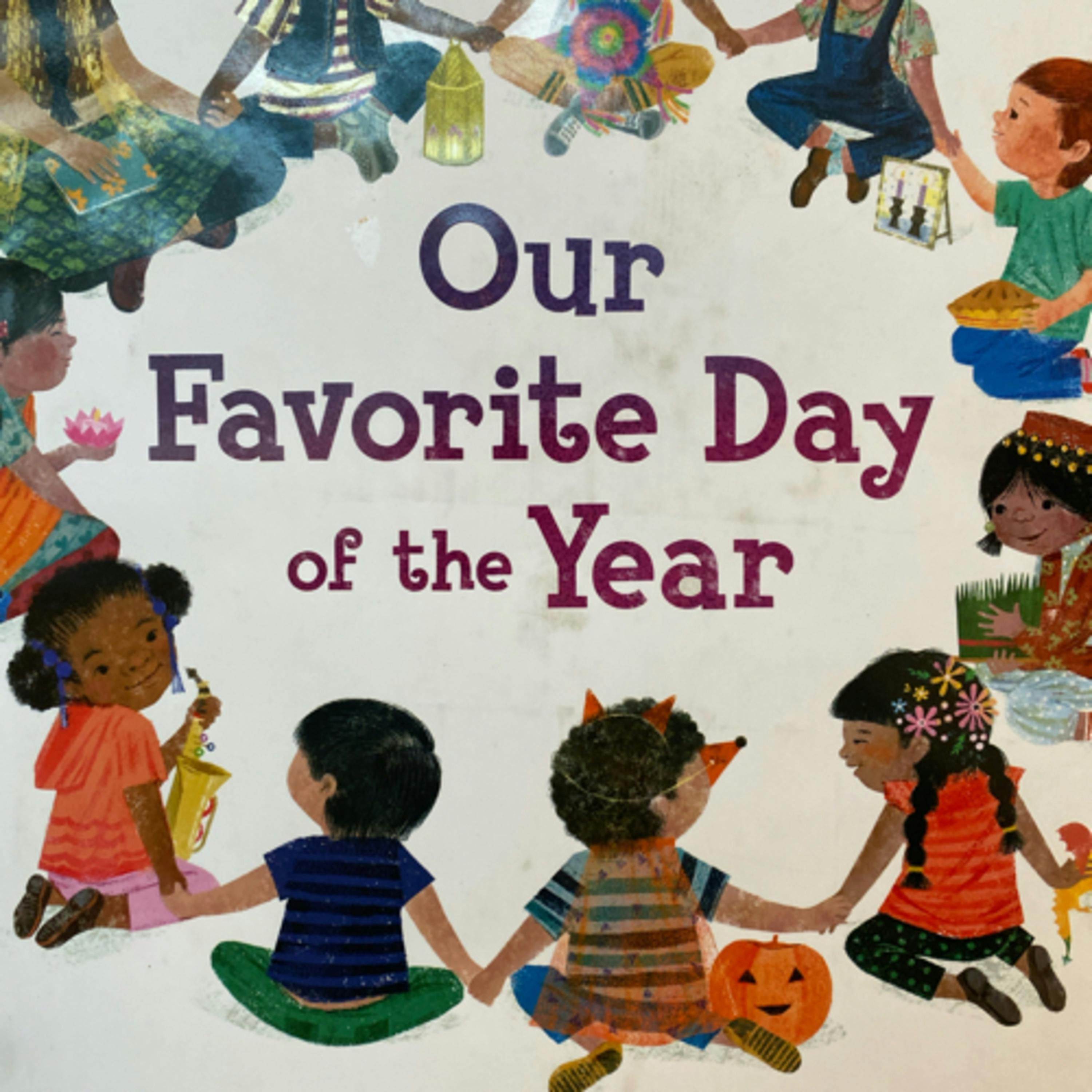 Our Favorite Day of the Year