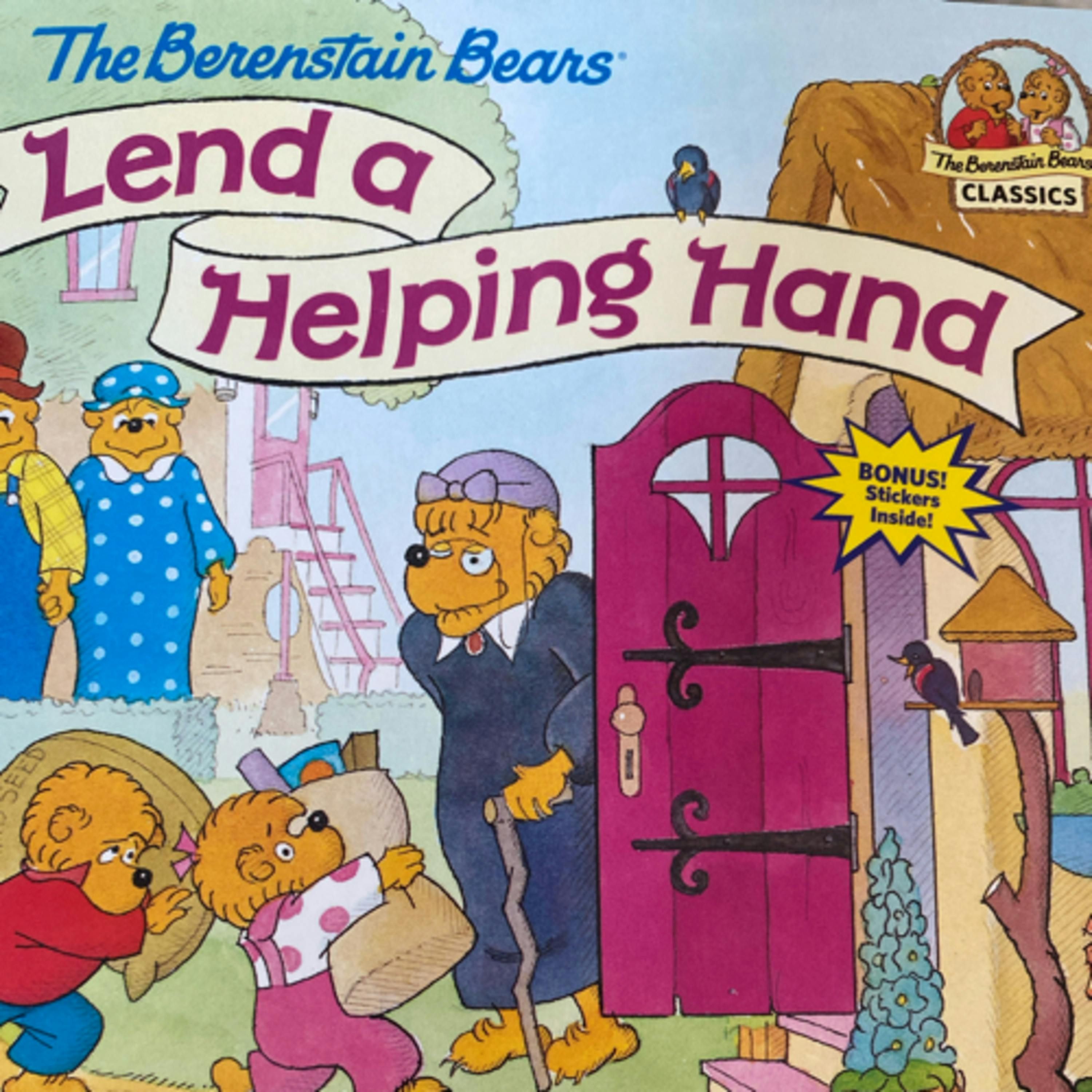 The Berenstain Bears Lend a Helping Hand