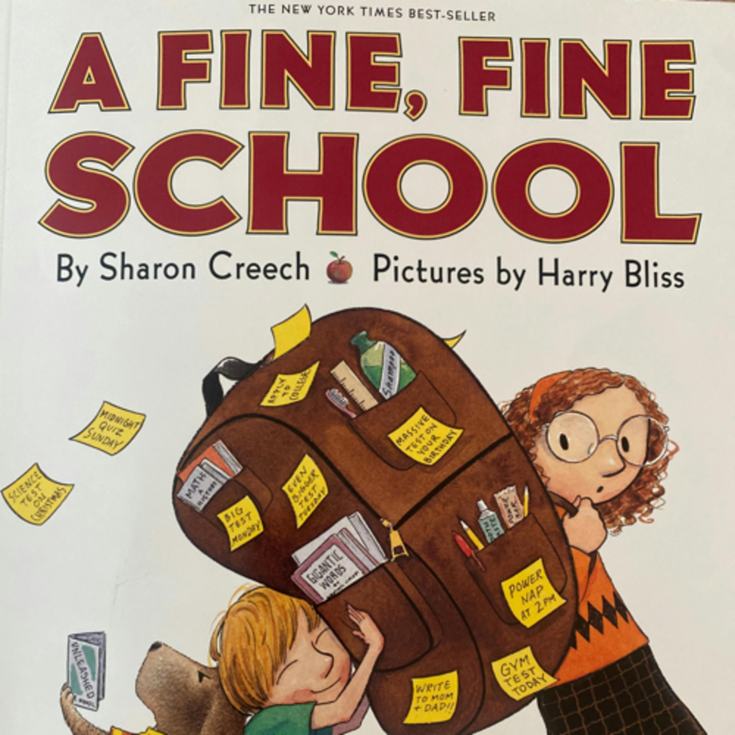A Fine, Fine School