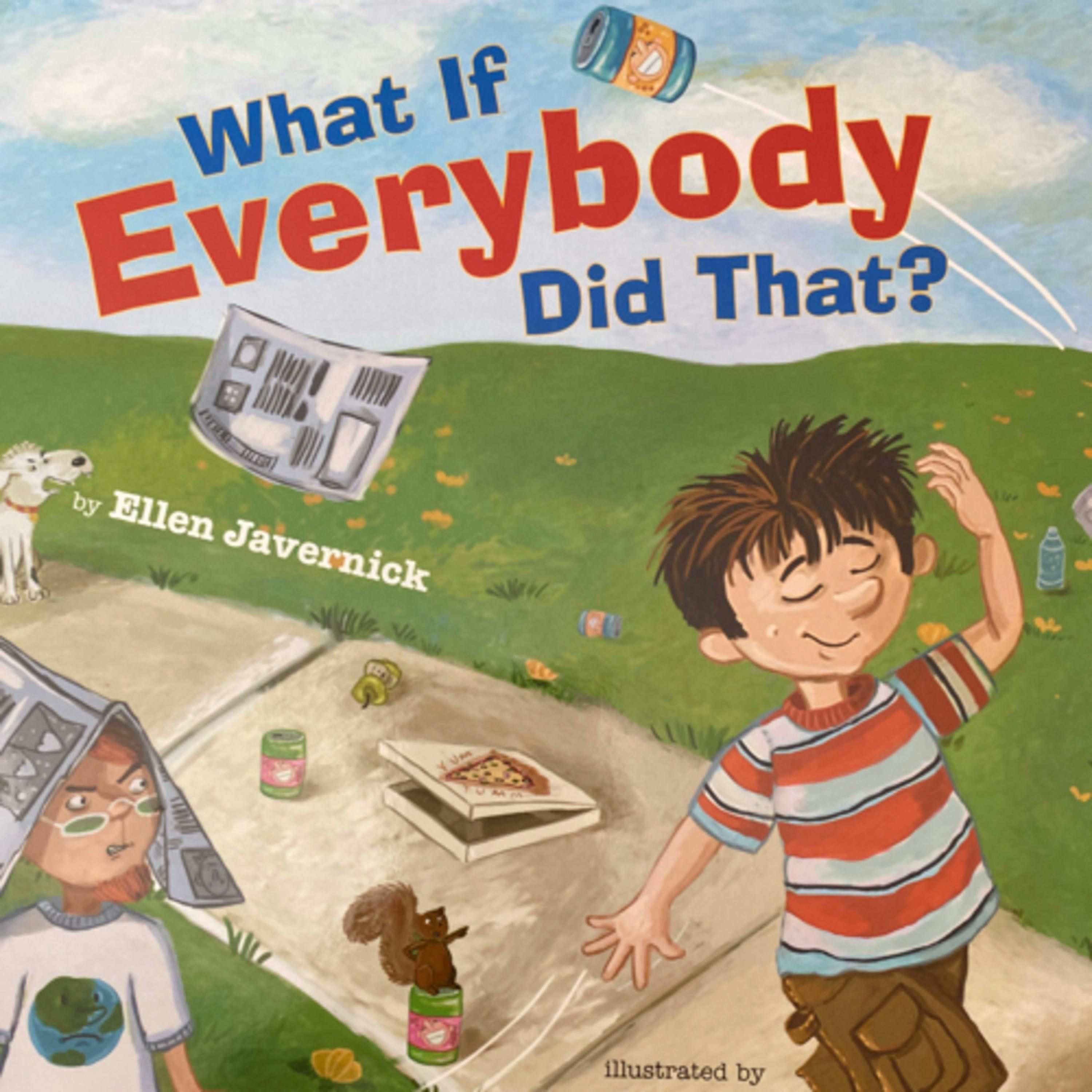 What if Everybody did that?