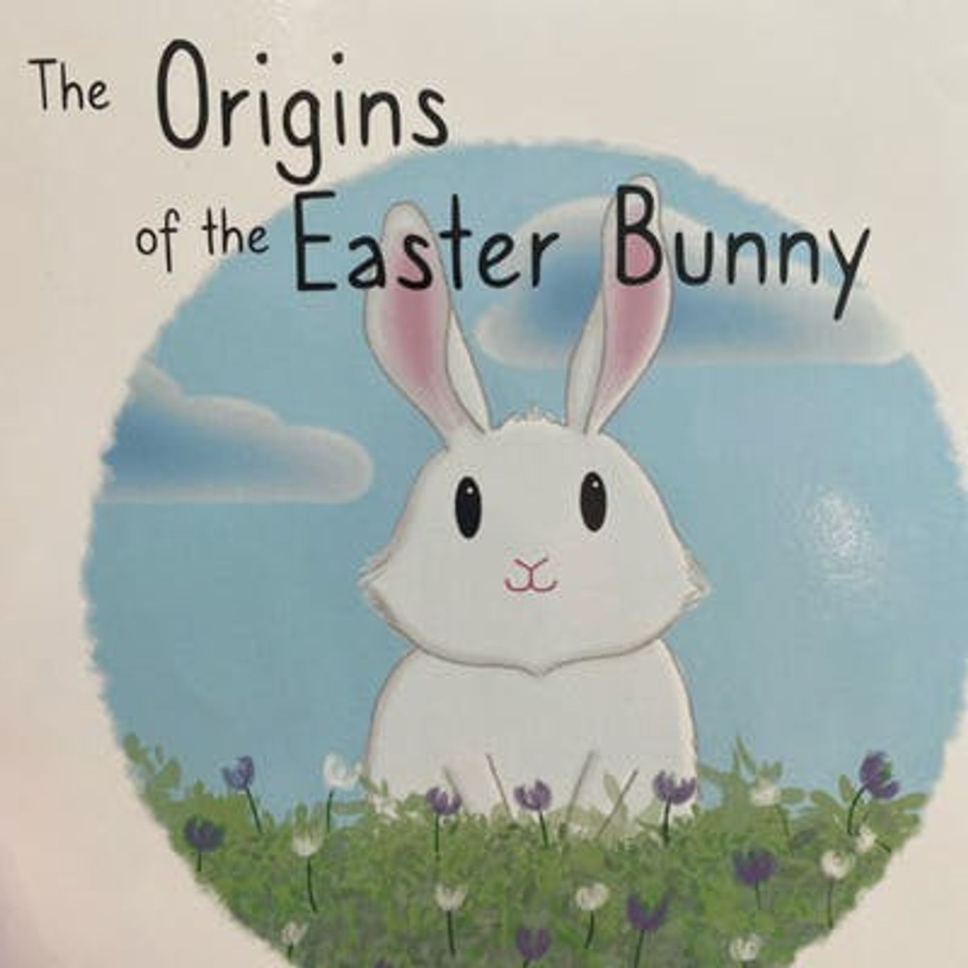 The Origins of the Easter Bunny