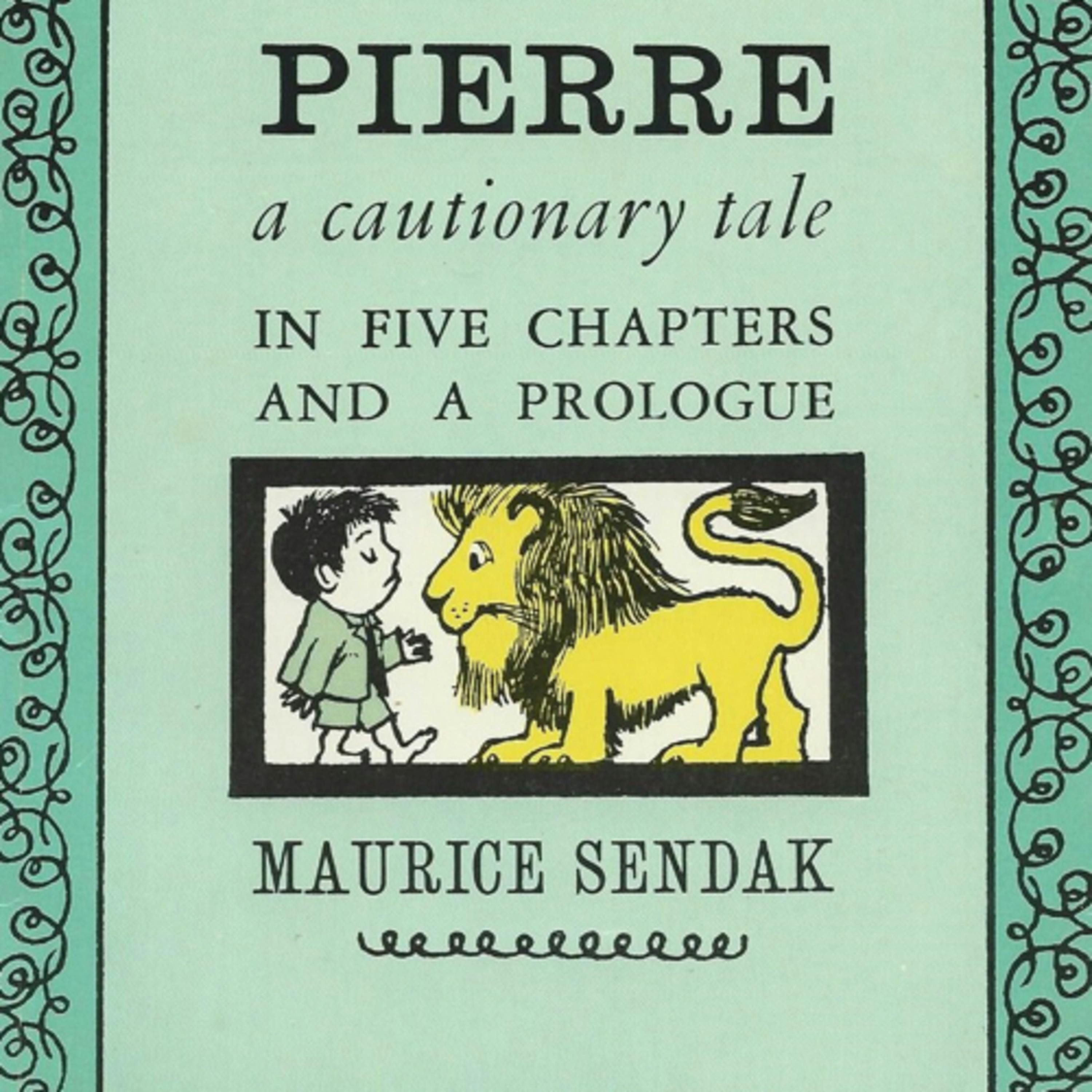 Pierre: A Cautionary Tale in Five Chapters and a Prologue