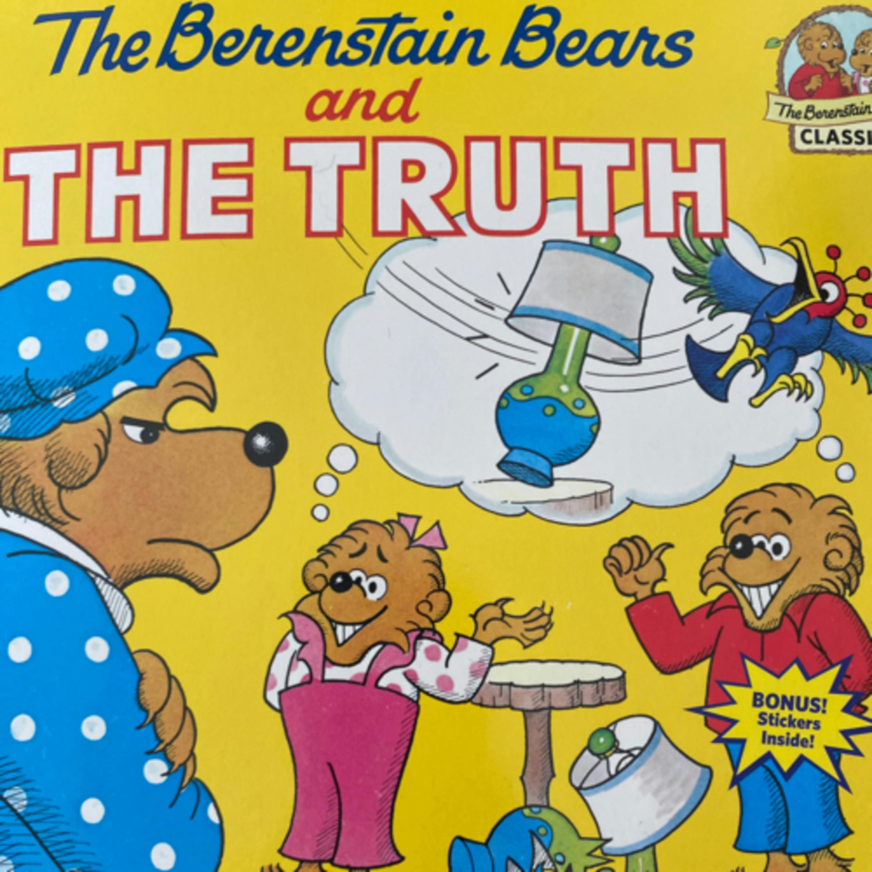 The Berenstain Bears and the Truth
