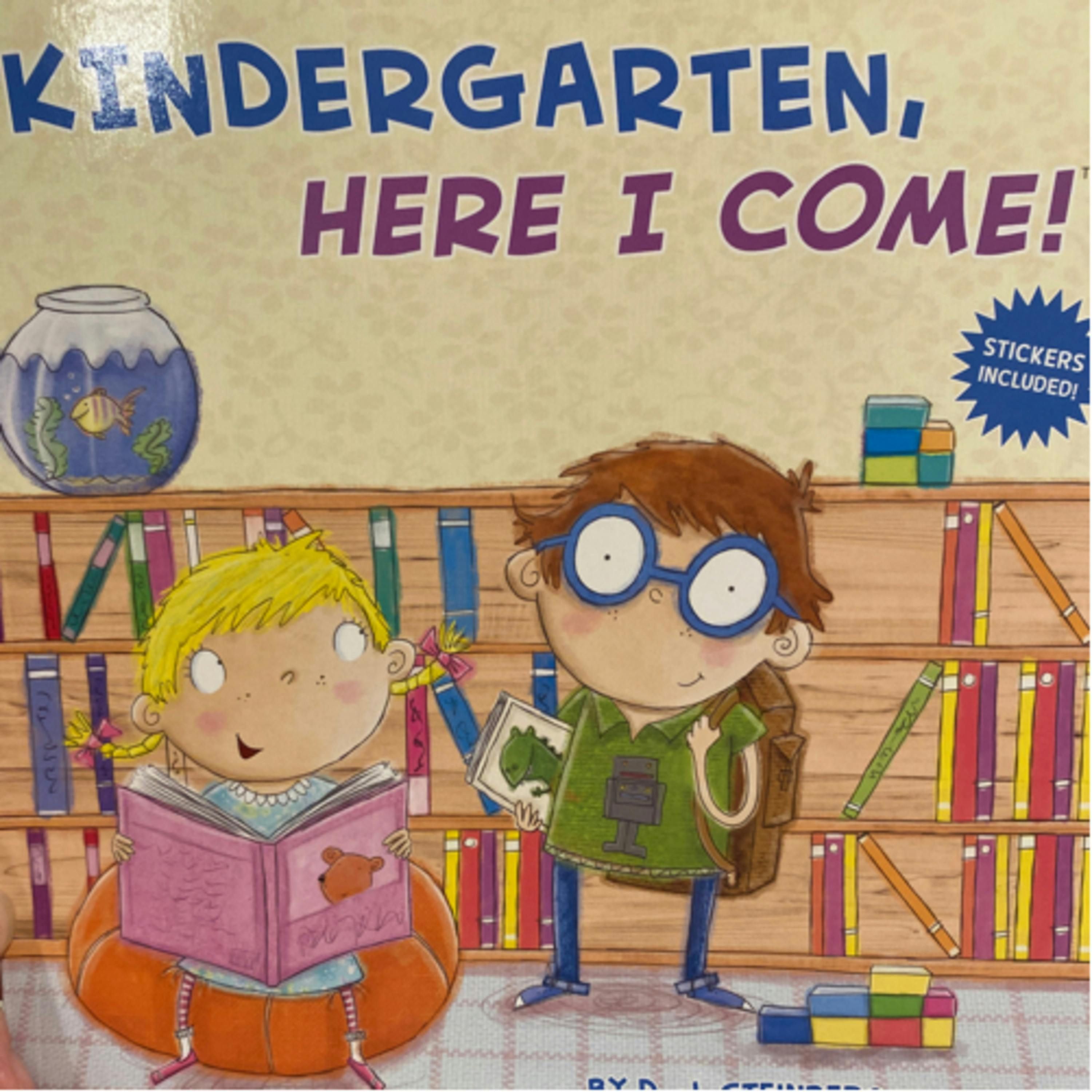 Kindergarten, Here I Come!