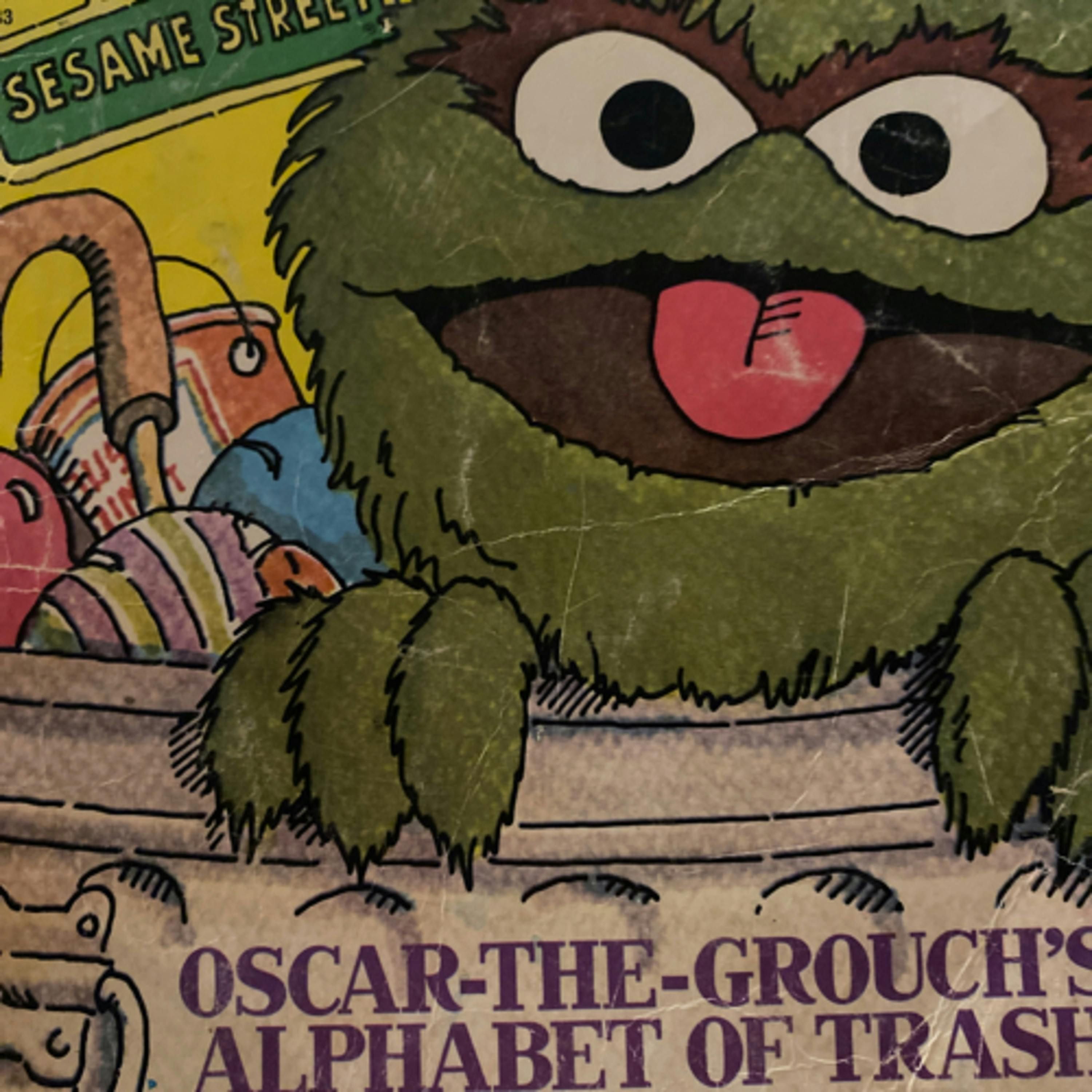 Sesame Street: Oscar the Grouch’s Alphabet of Trash
