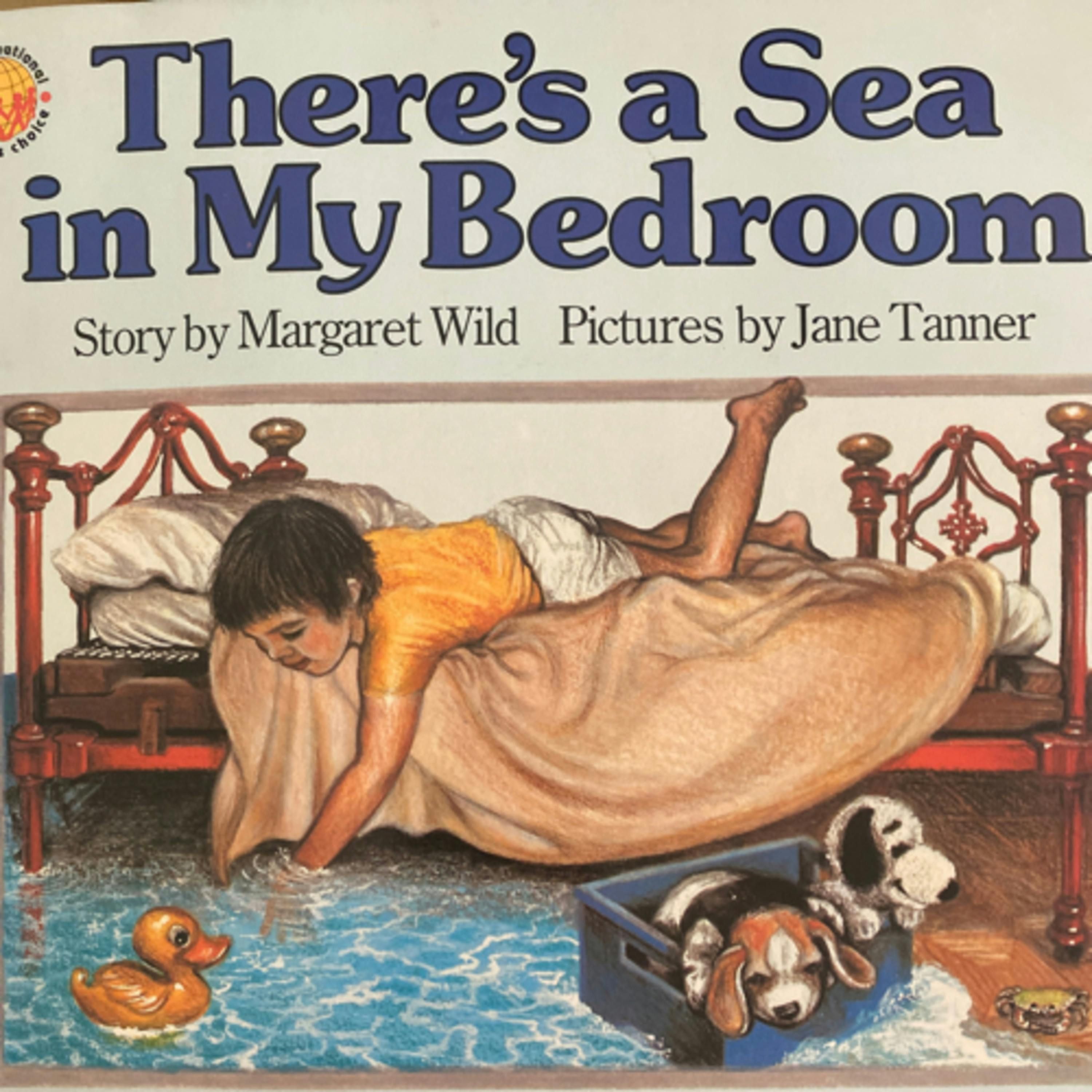 There’s a Sea in My Bedroom