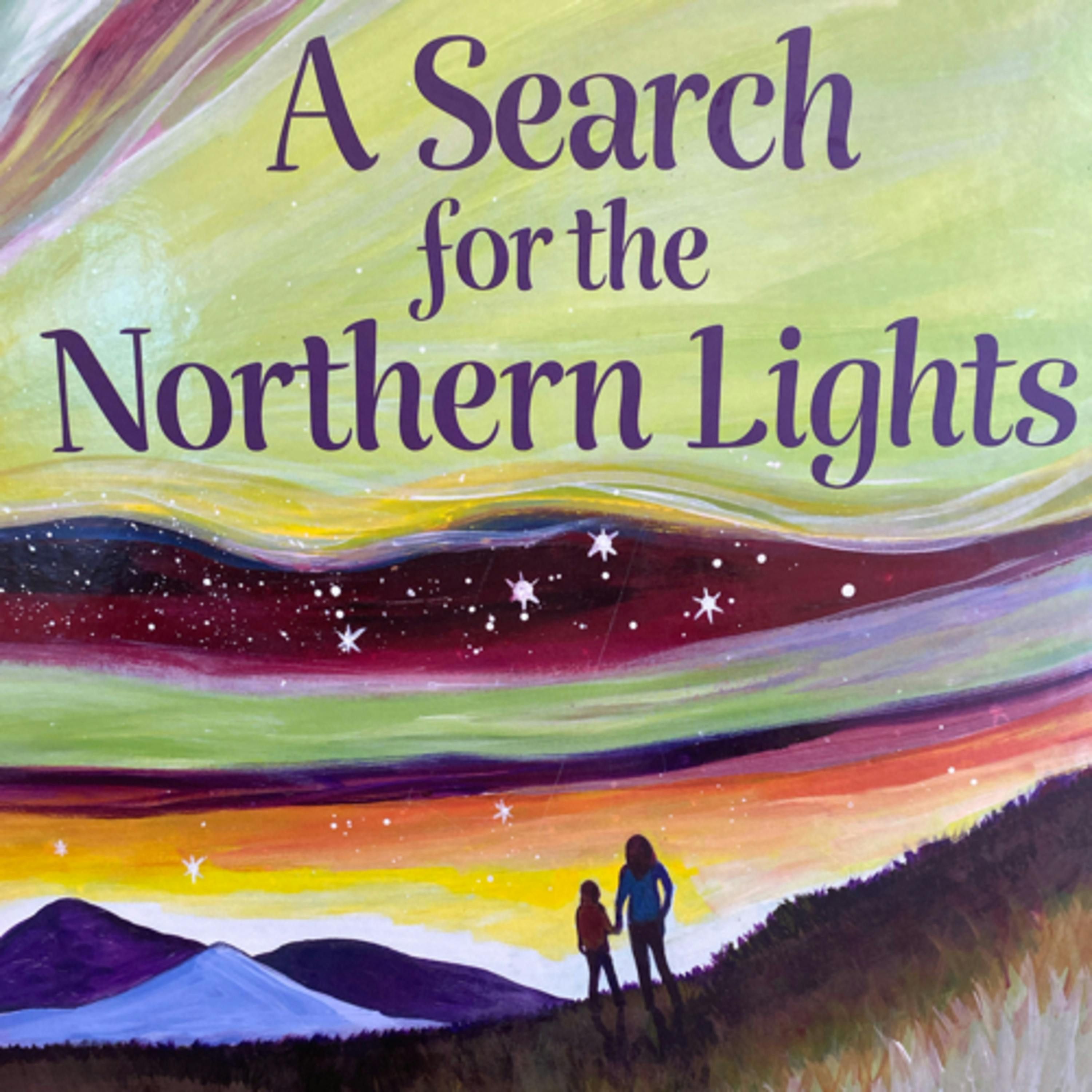 A Search for the Northern Lights