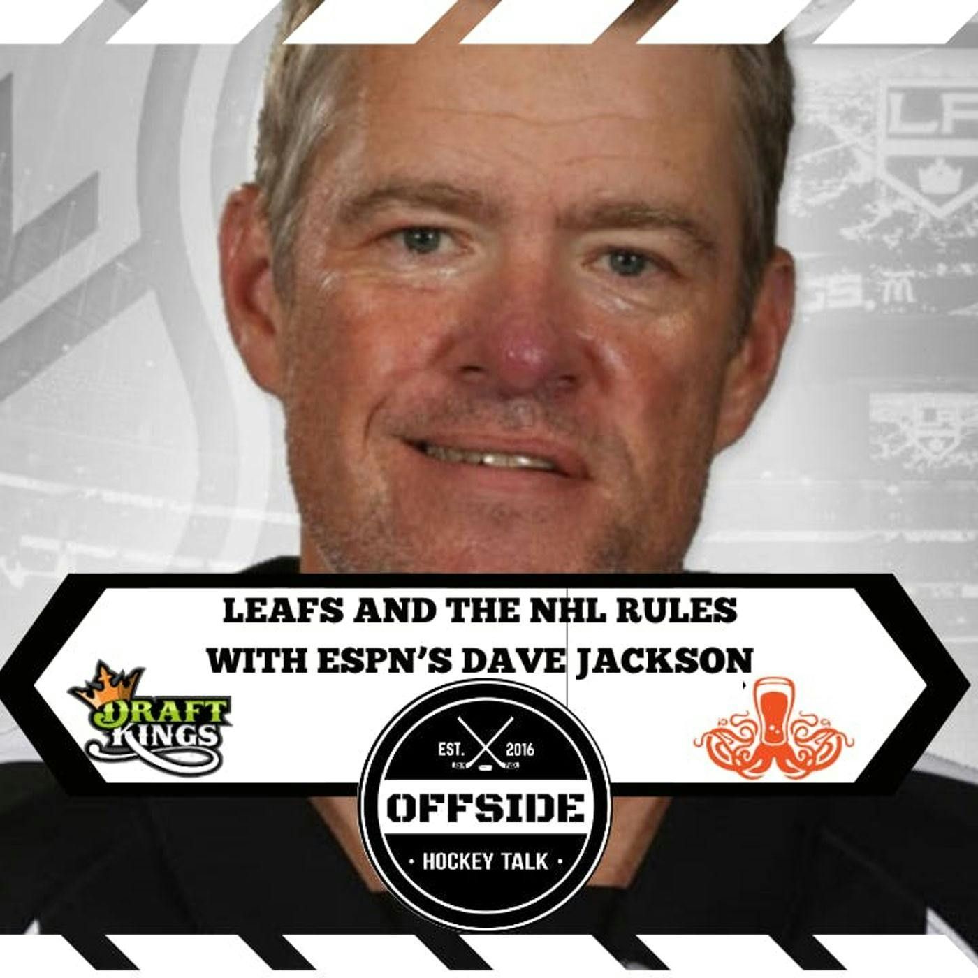 Leafs And The NHL Rules With Dave Jackson episode artwork