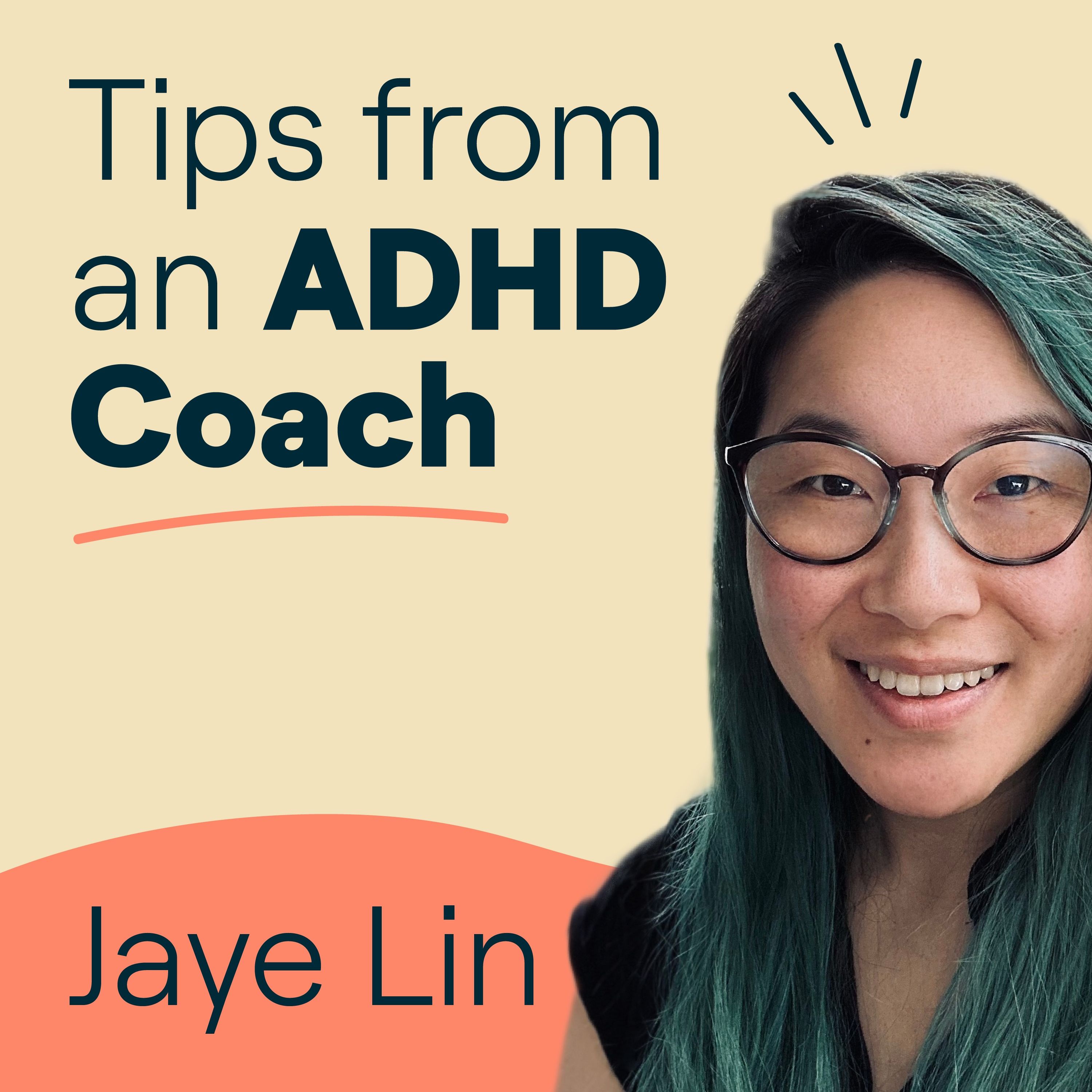 Figuring it out for ourselves | Tips from an ADHD Coach